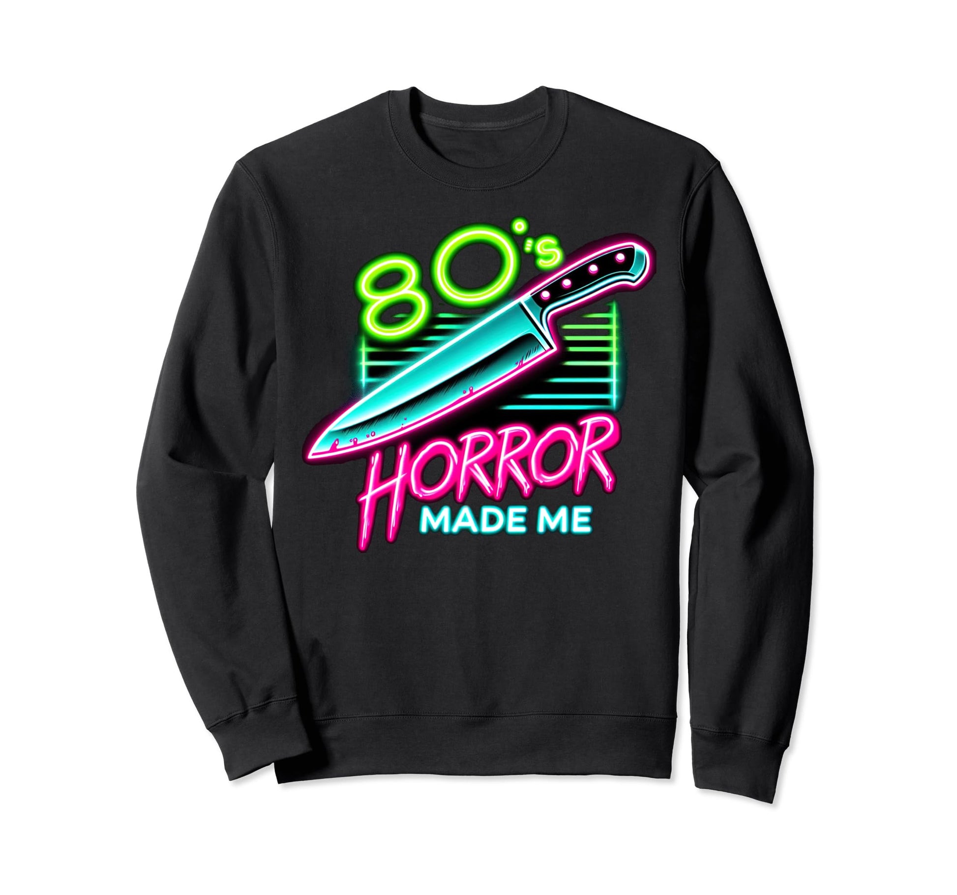 80S Horror Movies Made Me Sweatshirt - Custom Art Print for Adults - T-Shirt, Sweatshirt, Hoodie