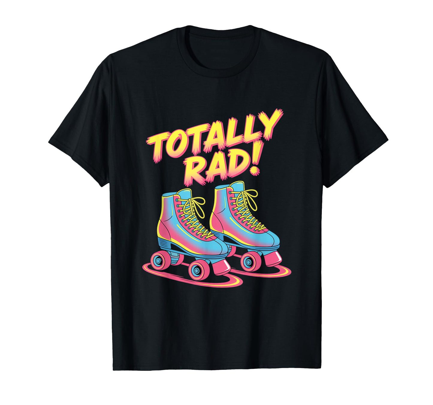 Roller Skating 80S Quad Skates Totally T-Shirt - Custom Art Print Unisex - T-Shirt, Sweatshirt, Hoodie