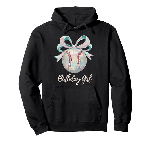 Baseball Birthday Sporty Daughter Hoodie - Fun Novelty Design for Adults - T-Shirt, Sweatshirt, Hoodie