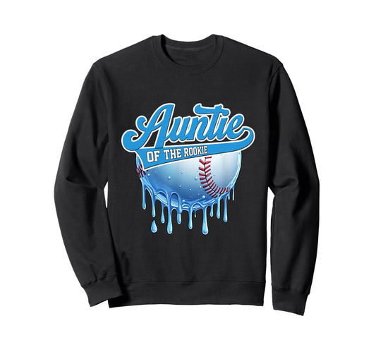 Auntie Rookie 1St Birthday Baseball Sweatshirt - Fun Novelty Design Unisex - T-Shirt, Sweatshirt, Hoodie
