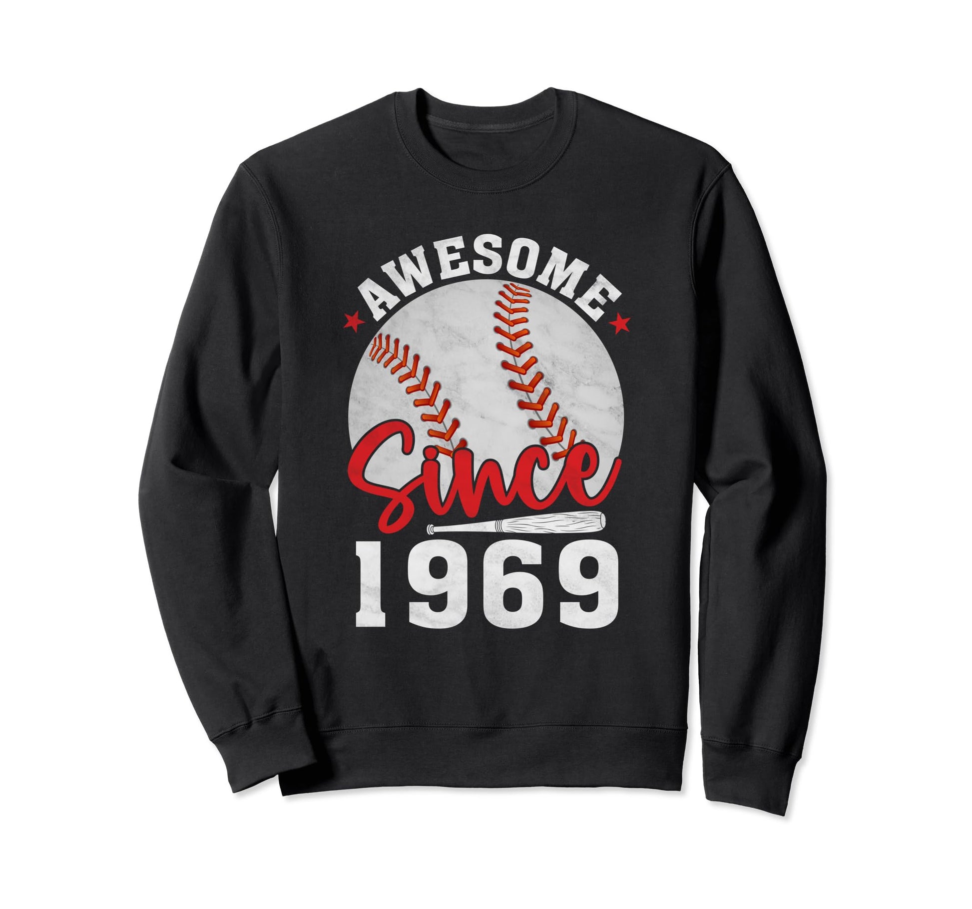 Awesome Since 1969 Funny Baseball Sweatshirt - Unique Graphic Unisex - T-Shirt, Sweatshirt, Hoodie