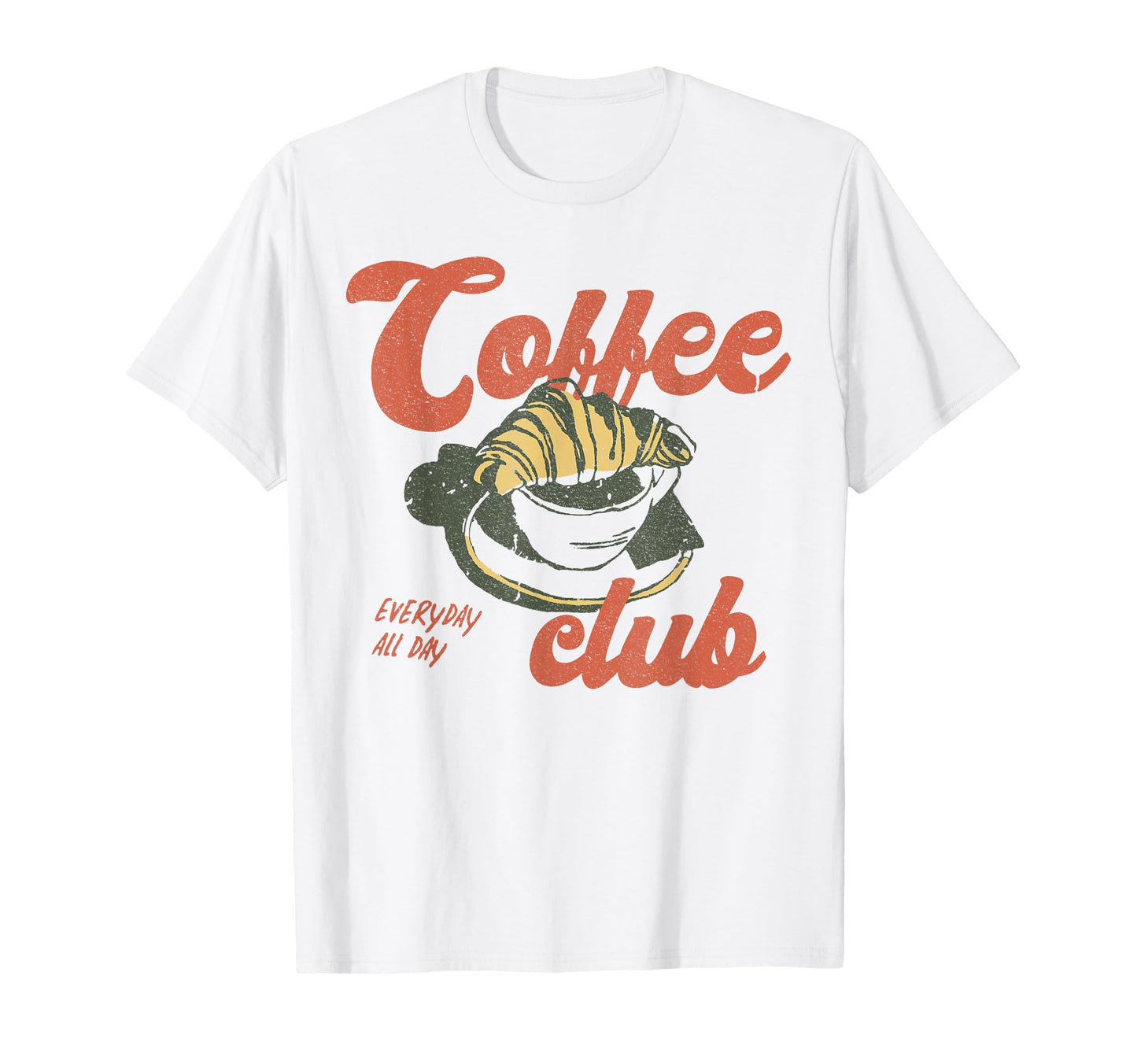 Coffee Club Coffee Croissant Aesthetic T-Shirt - Unique Graphic for Adults - T-Shirt, Sweatshirt, Hoodie