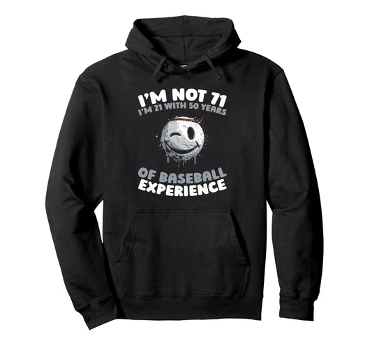 71 Years Old Baseballer Player Team Hoodie - Novelty Apparel Men Women - T-Shirt, Sweatshirt, Hoodie