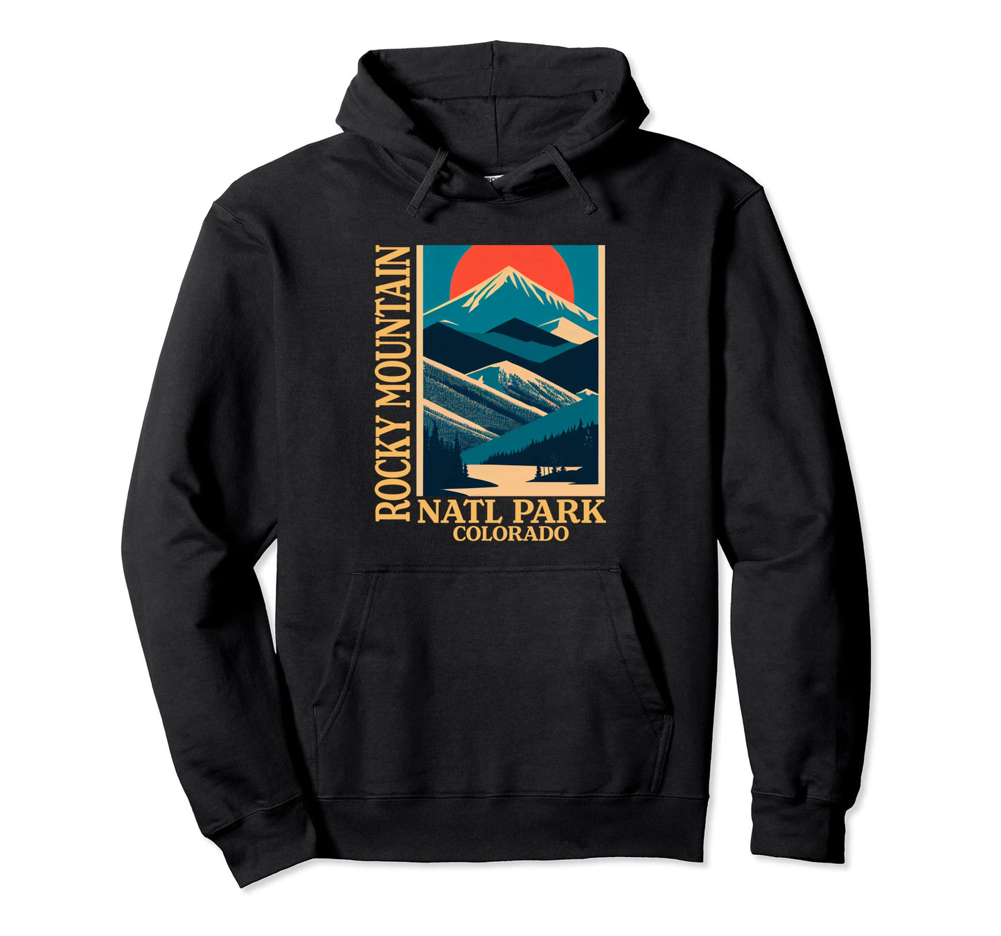 Colorado Rocky Mountain National Park Hoodie - Fun Novelty Design Unisex - T-Shirt, Sweatshirt, Hoodie