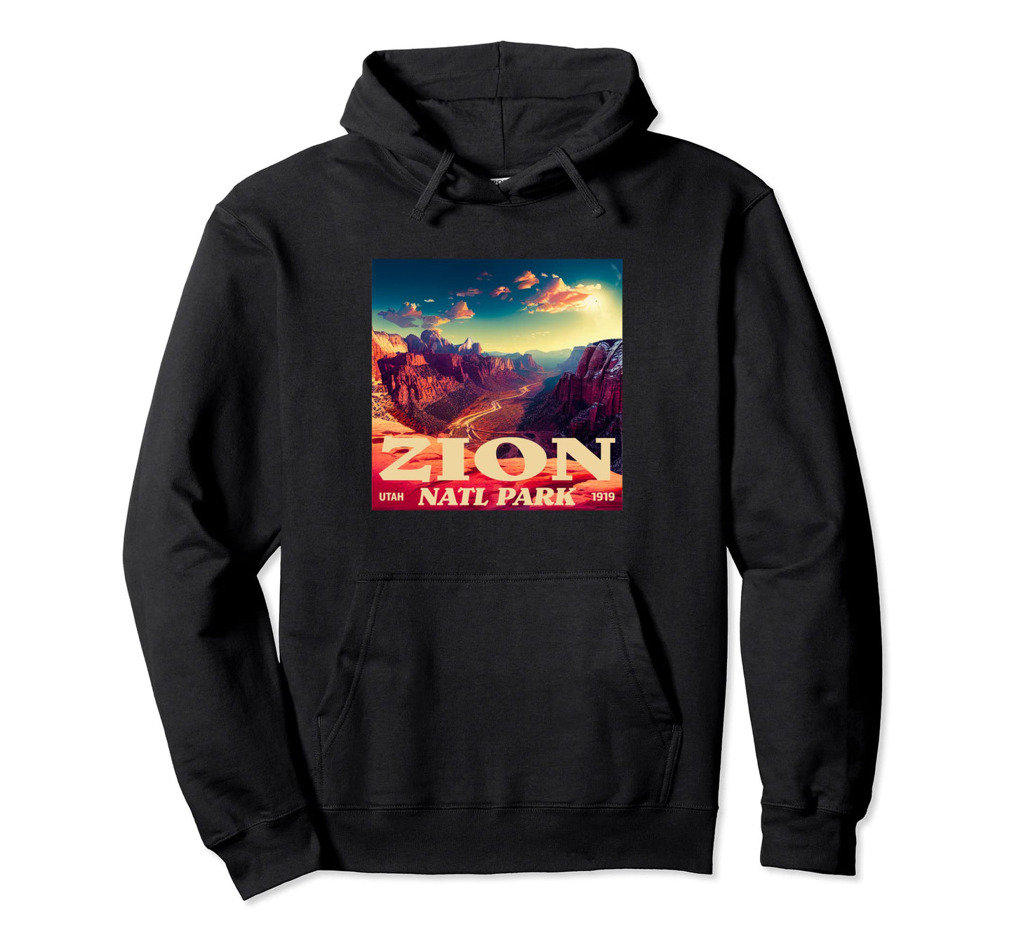 Zion Utah Zion National Park Hoodie - Streetwear Style Unisex - T-Shirt, Sweatshirt, Hoodie