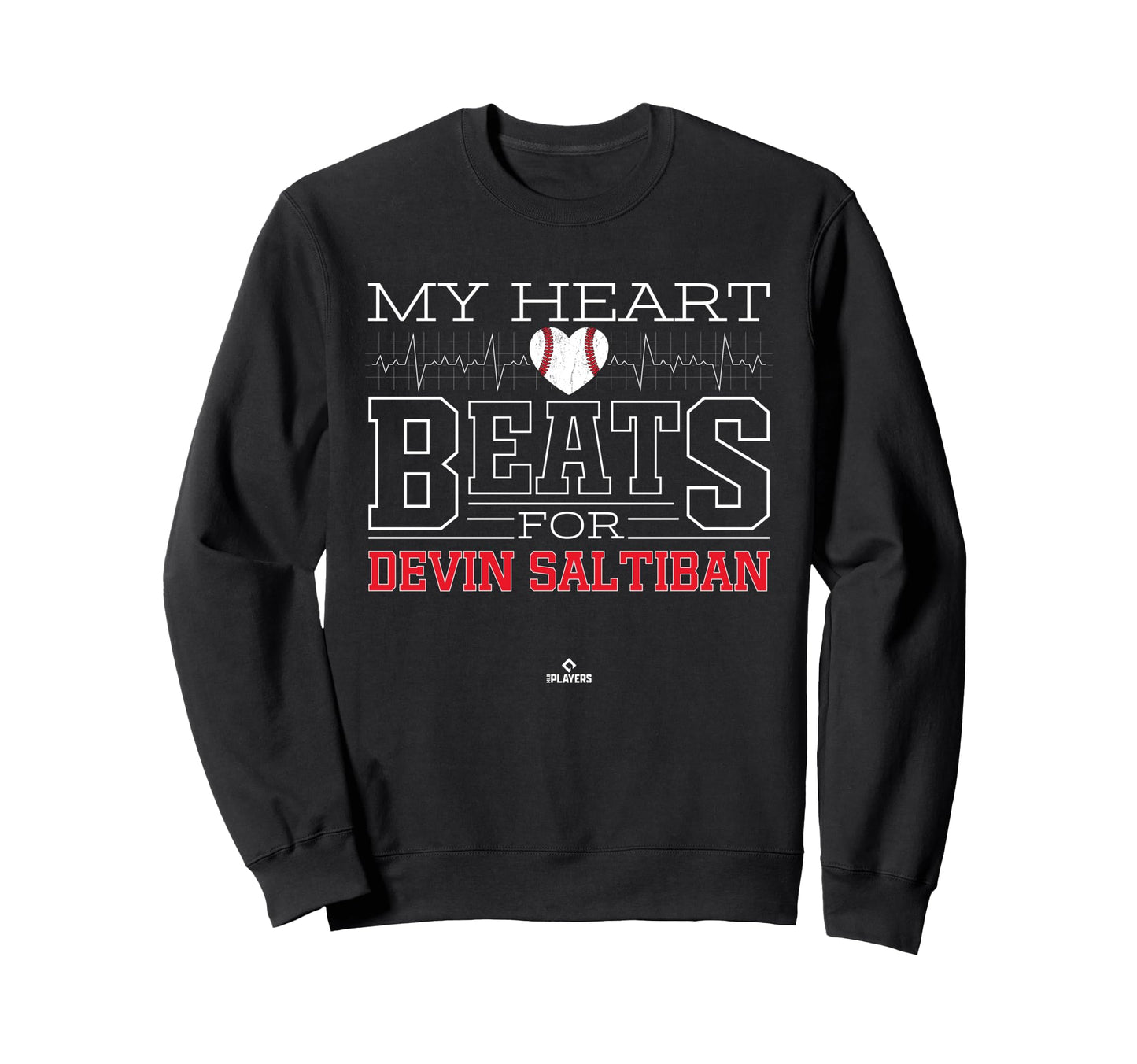 My Heart Beats Devin Saltiban Sweatshirt - Graphic Print Men Women - T-Shirt, Sweatshirt, Hoodie