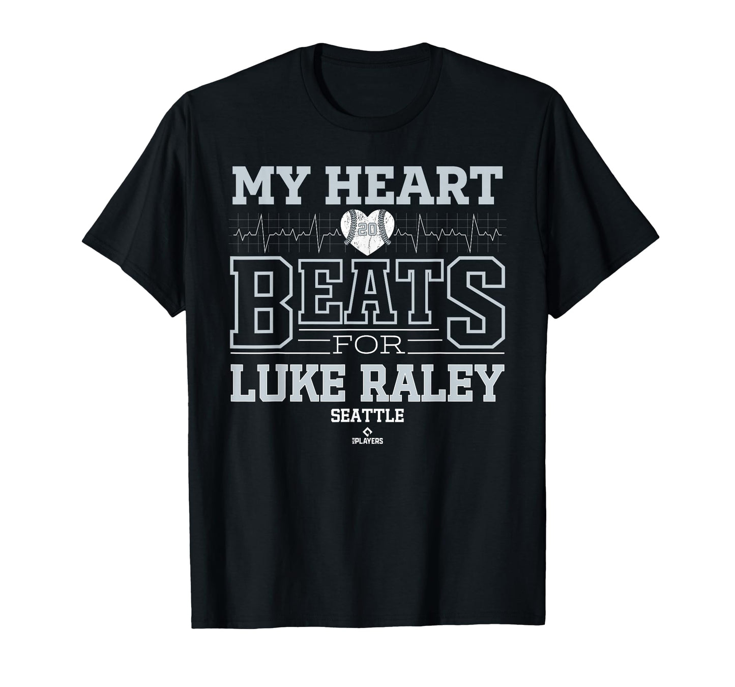 My Heart Beats Luke Raley Seattle T-Shirt - Aesthetic Graphic for Adults - T-Shirt, Sweatshirt, Hoodie