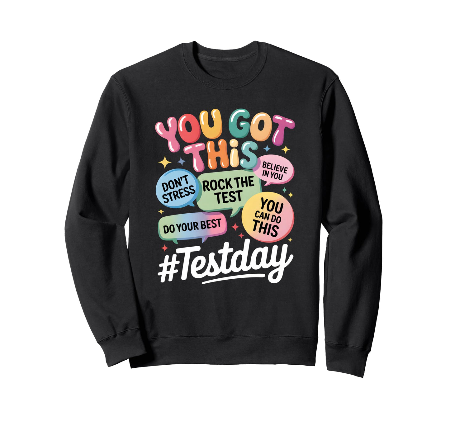 You Got This Dont Stress Rock Sweatshirt - Fun Novelty Design for Adults - T-Shirt, Sweatshirt, Hoodie