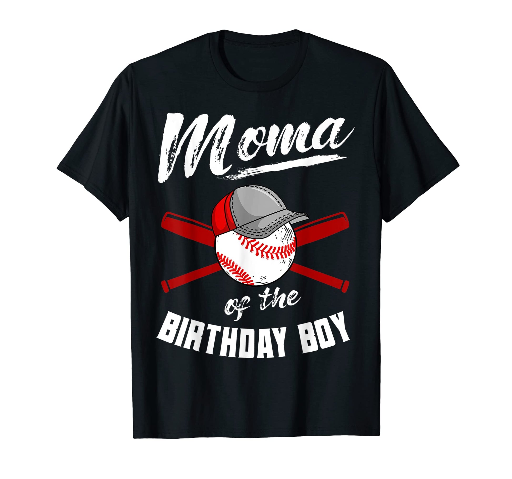 Moma Birthday Baseball Bday Party T-Shirt - Novelty Apparel for Adults - T-Shirt, Sweatshirt, Hoodie