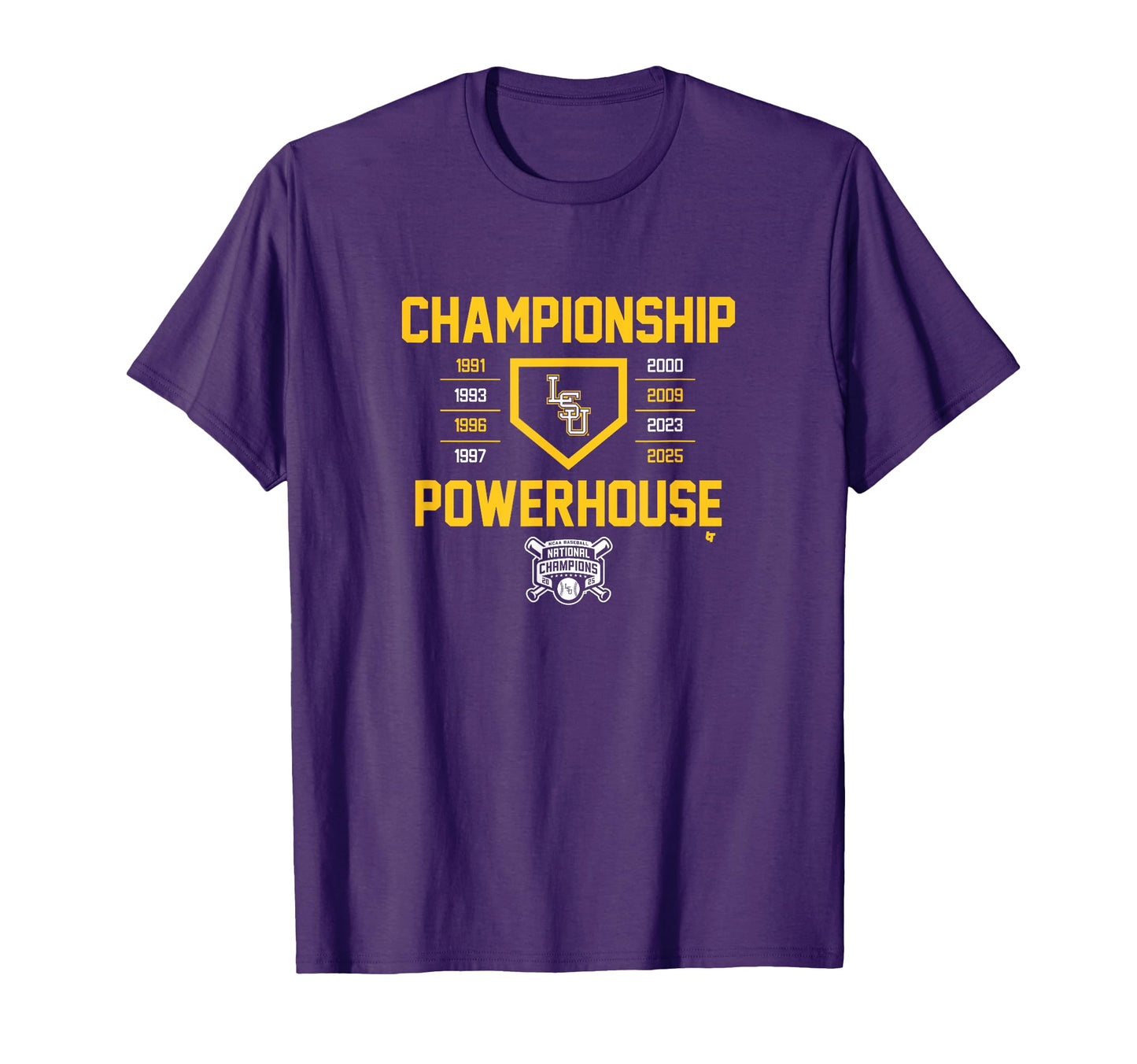 Lsu Baseball Championship Powerhouse T-Shirt - Aesthetic Graphic Men Women - T-Shirt, Sweatshirt, Hoodie