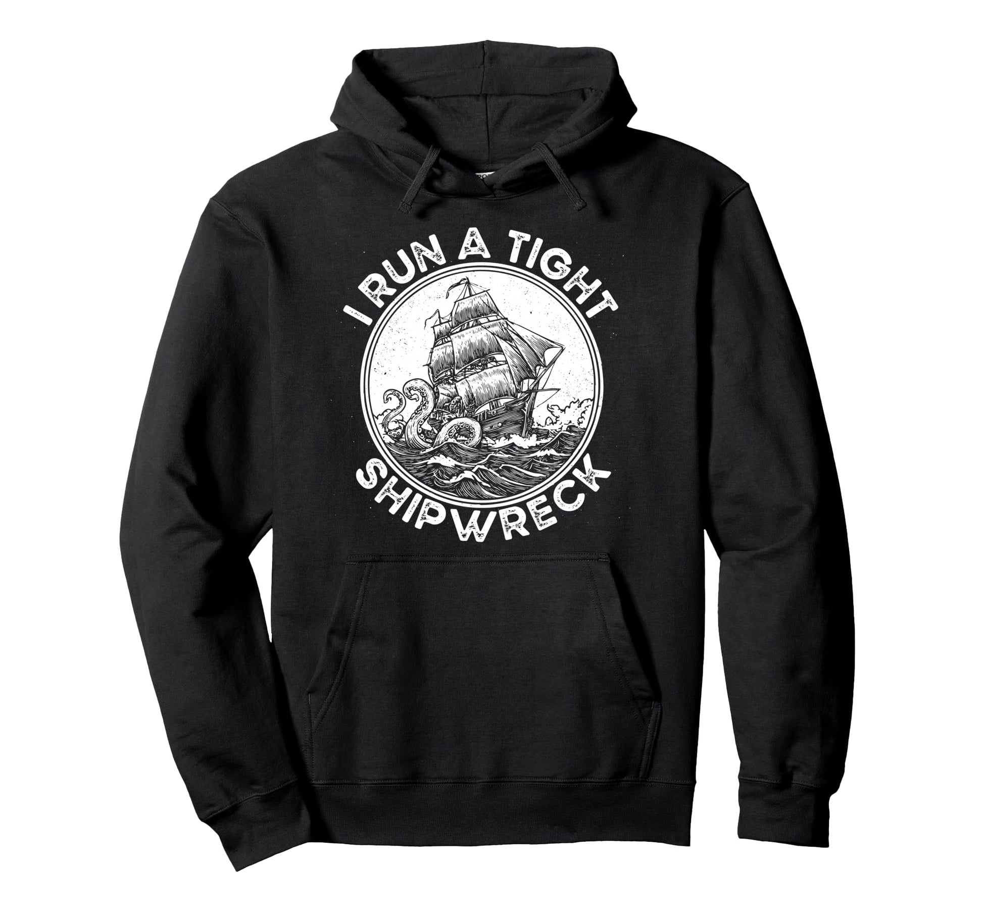 I Run Tight Shipwreck Homeschool Mama Hoodie - Unique Graphic Men Women - T-Shirt, Sweatshirt, Hoodie