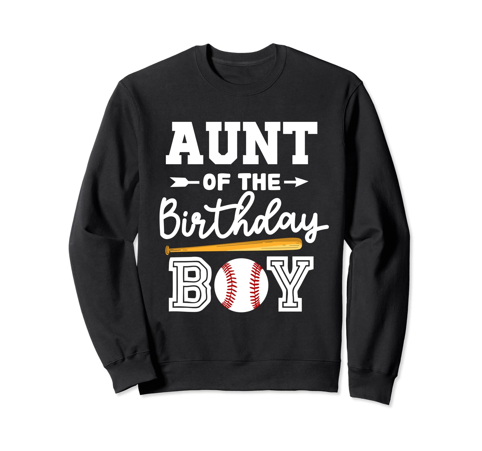 Aunt Birthday Baseball Sweatshirt - Streetwear Style for Adults - T-Shirt, Sweatshirt, Hoodie