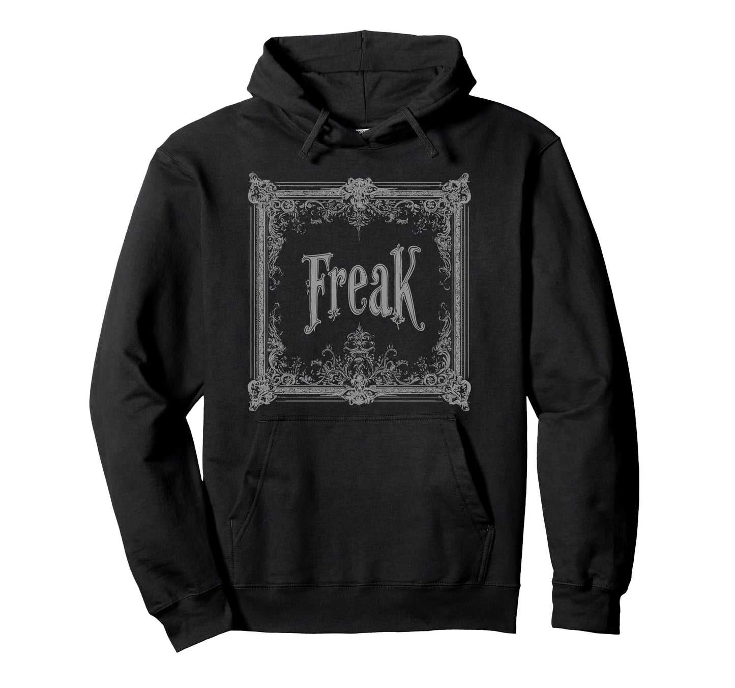 Freak Gothic Alt Grunge Hip Hop Y2K Emo Hoodie - Unique Graphic Unisex - T-Shirt, Sweatshirt, Hoodie