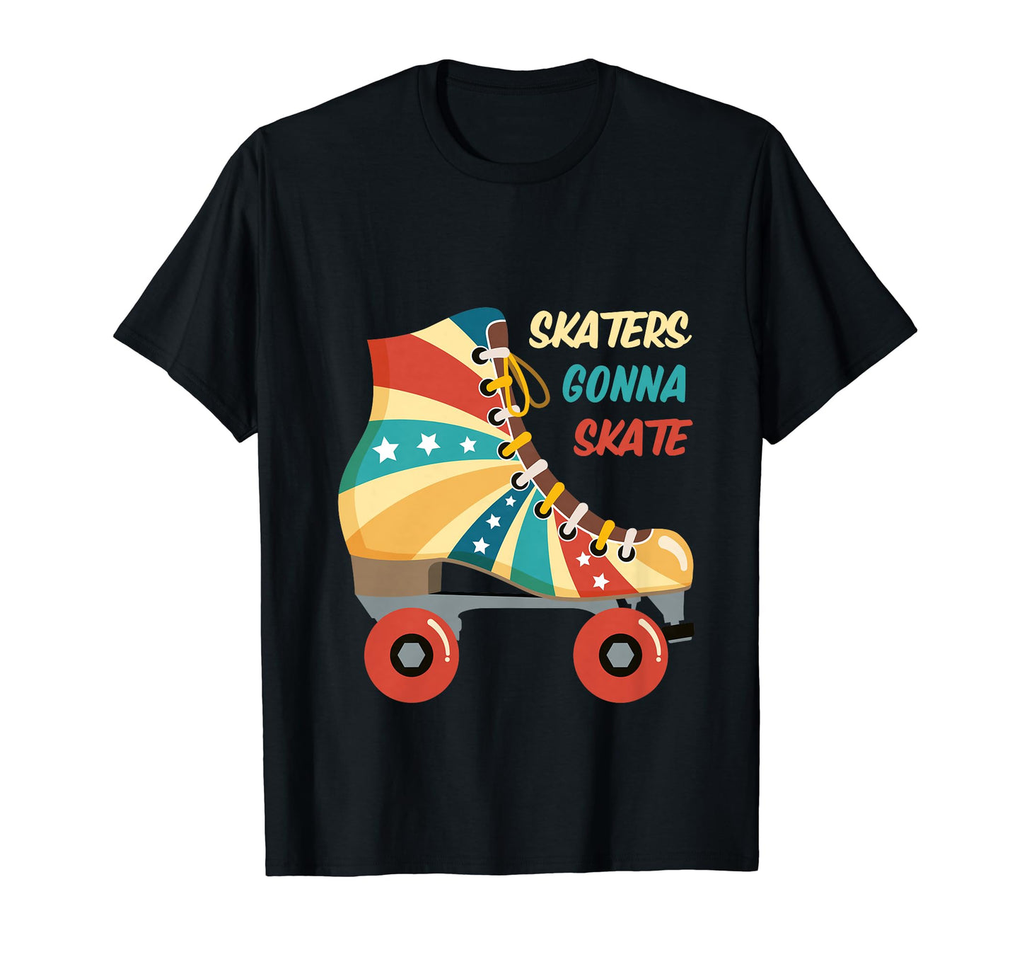 Skaters Gonna Skate Old School Roller T-Shirt - Custom Art Print Unisex - T-Shirt, Sweatshirt, Hoodie