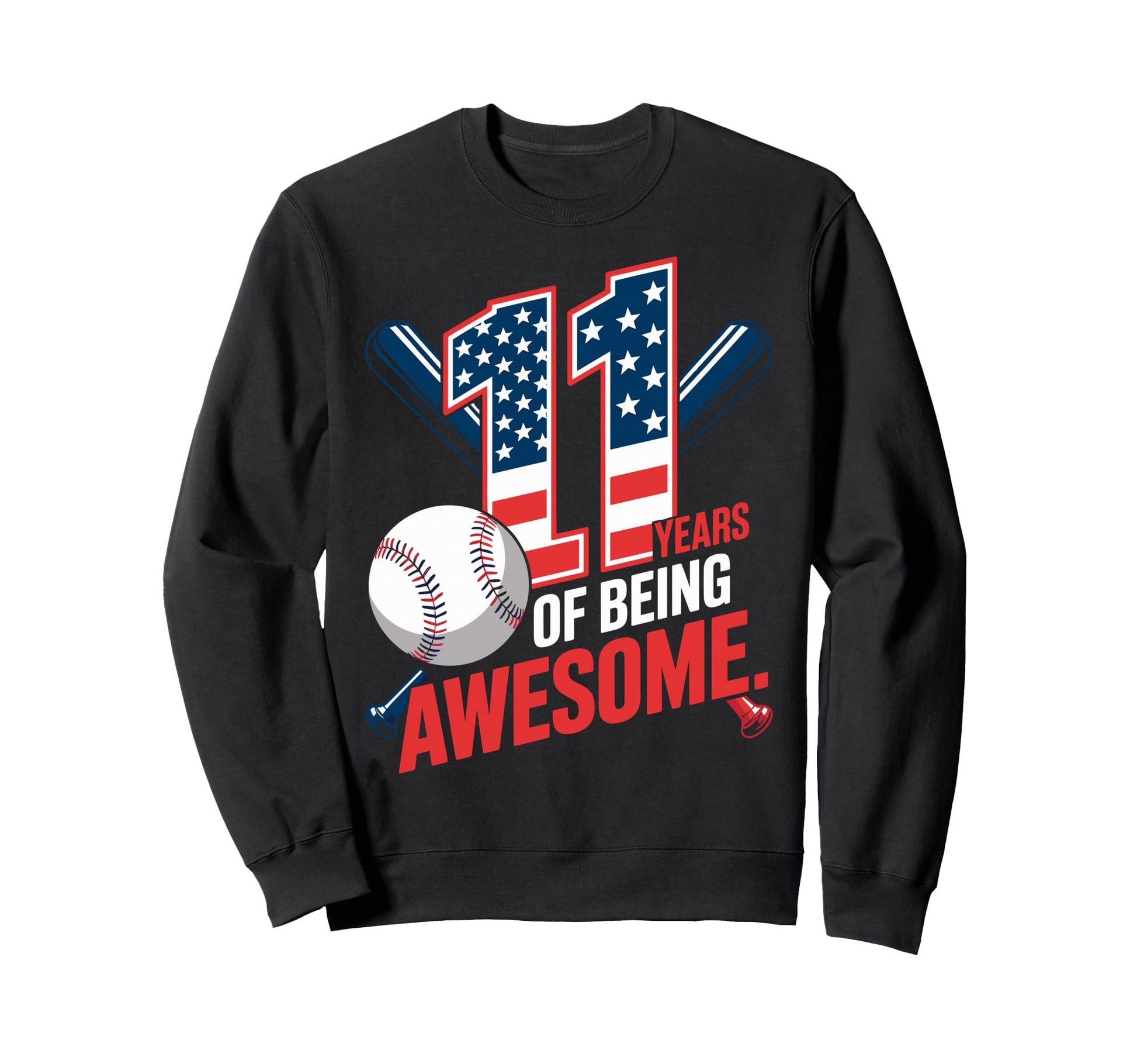 11 Years Being Awesome Baseball Sweatshirt - Streetwear Style Unisex - T-Shirt, Sweatshirt, Hoodie