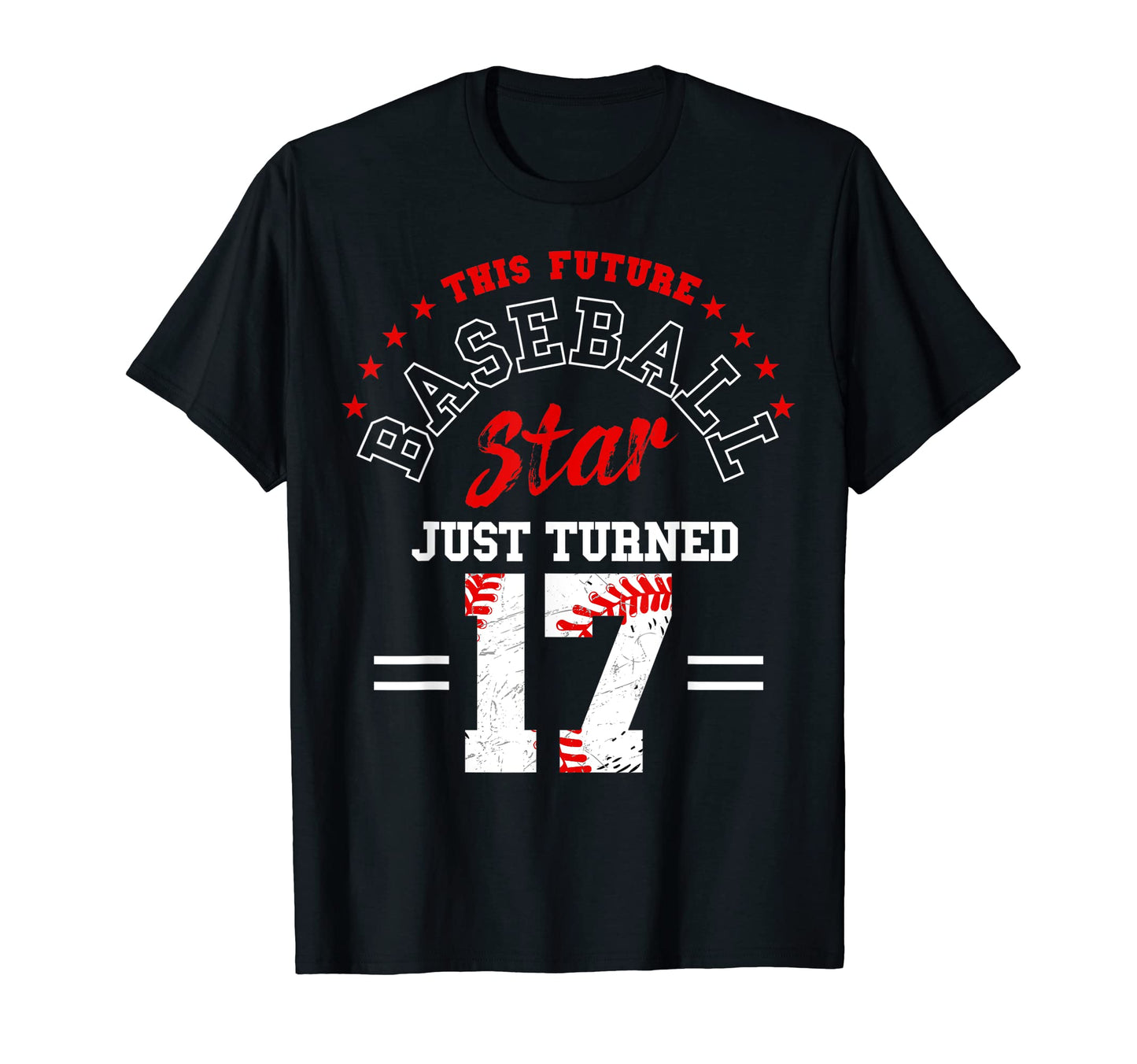 Future Baseball Star Just Turned 17 T-Shirt - Custom Art Print for Adults - T-Shirt, Sweatshirt, Hoodie