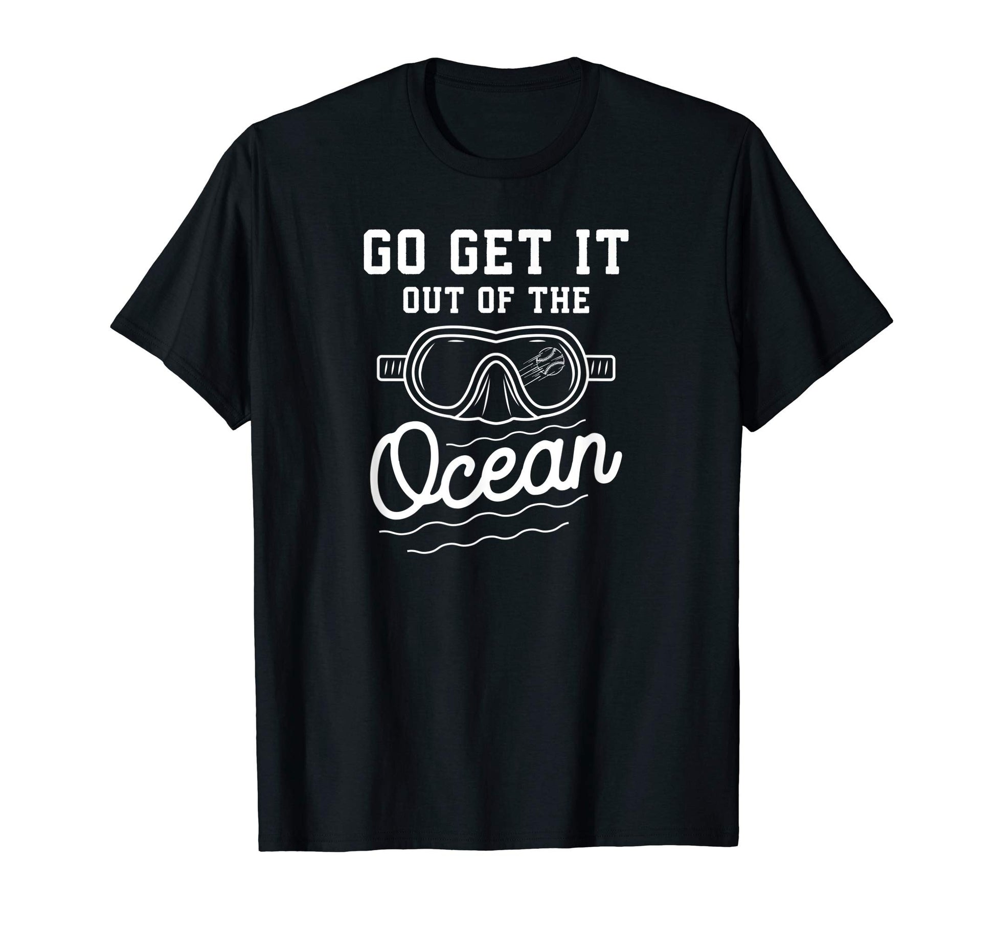 Go Get It Out Ocean Baseball Homerun T-Shirt - Minimalist Print Men Women - T-Shirt, Sweatshirt, Hoodie
