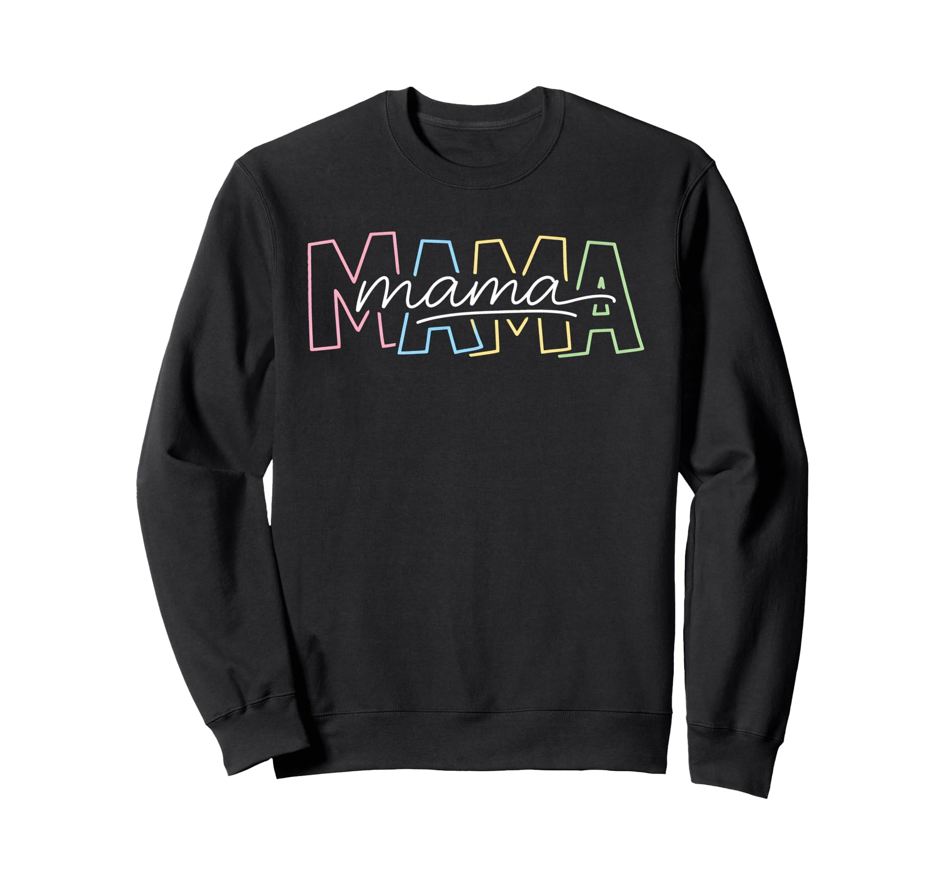 Mama Typography Aesthetic Everyday Sweatshirt - Streetwear Style Unisex - T-Shirt, Sweatshirt, Hoodie
