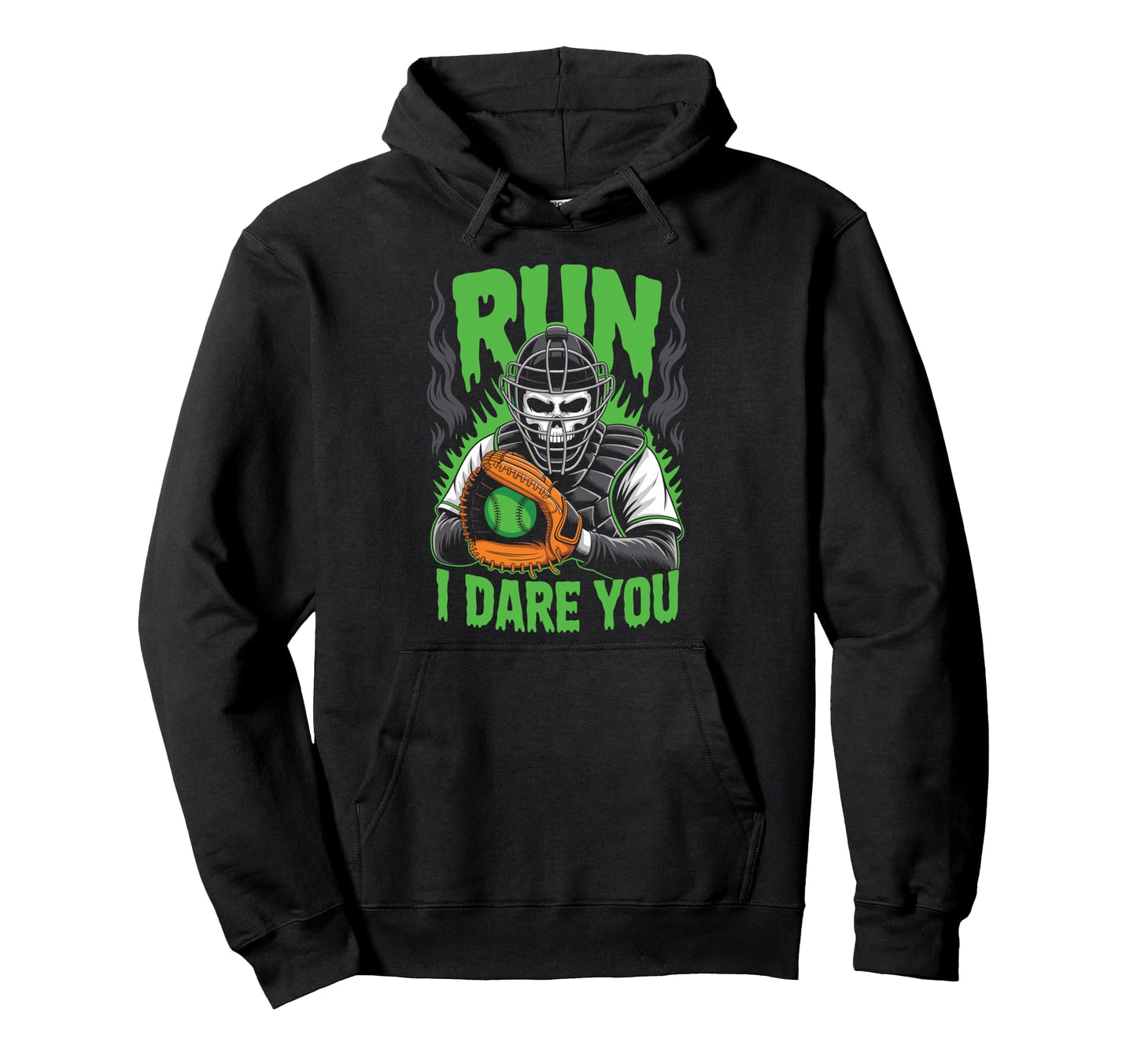 Run I Dare You Scary Baseball Hoodie - Fun Novelty Design Men Women - T-Shirt, Sweatshirt, Hoodie