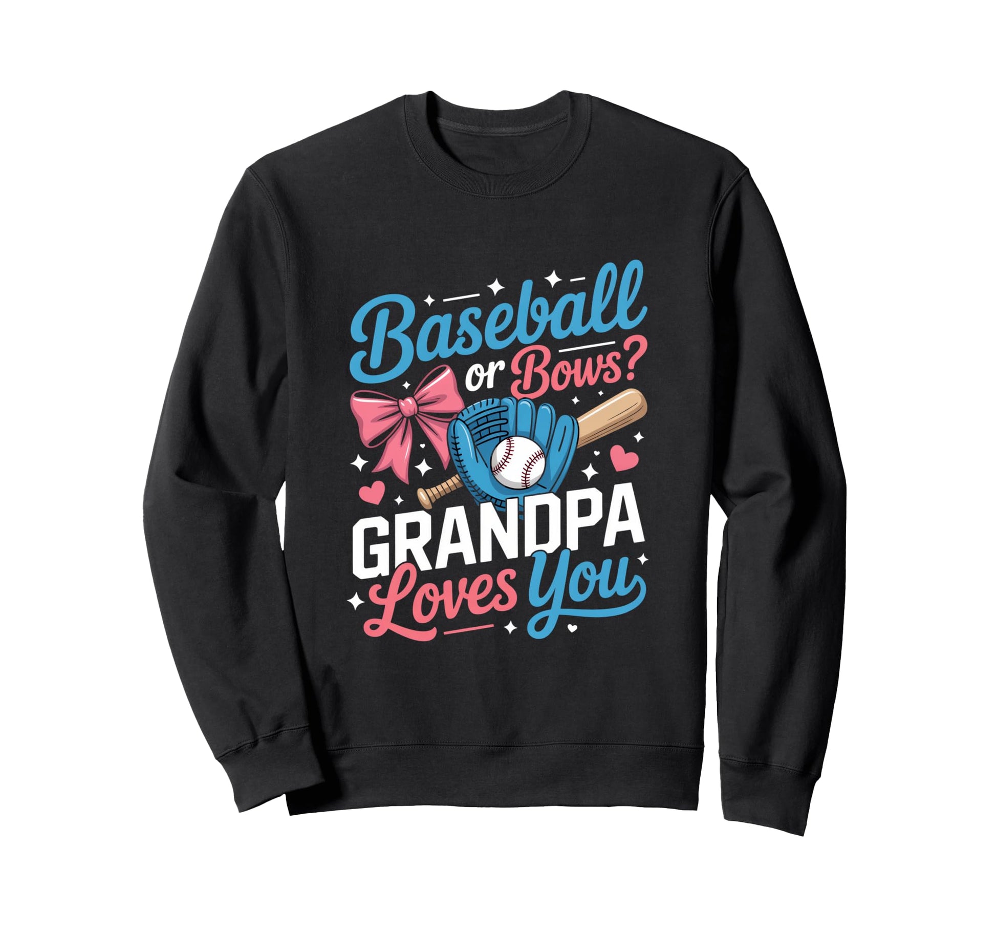 Gender Reveal Baseball Or Sweatshirt - Casual Everyday Wear for Adults - T-Shirt, Sweatshirt, Hoodie