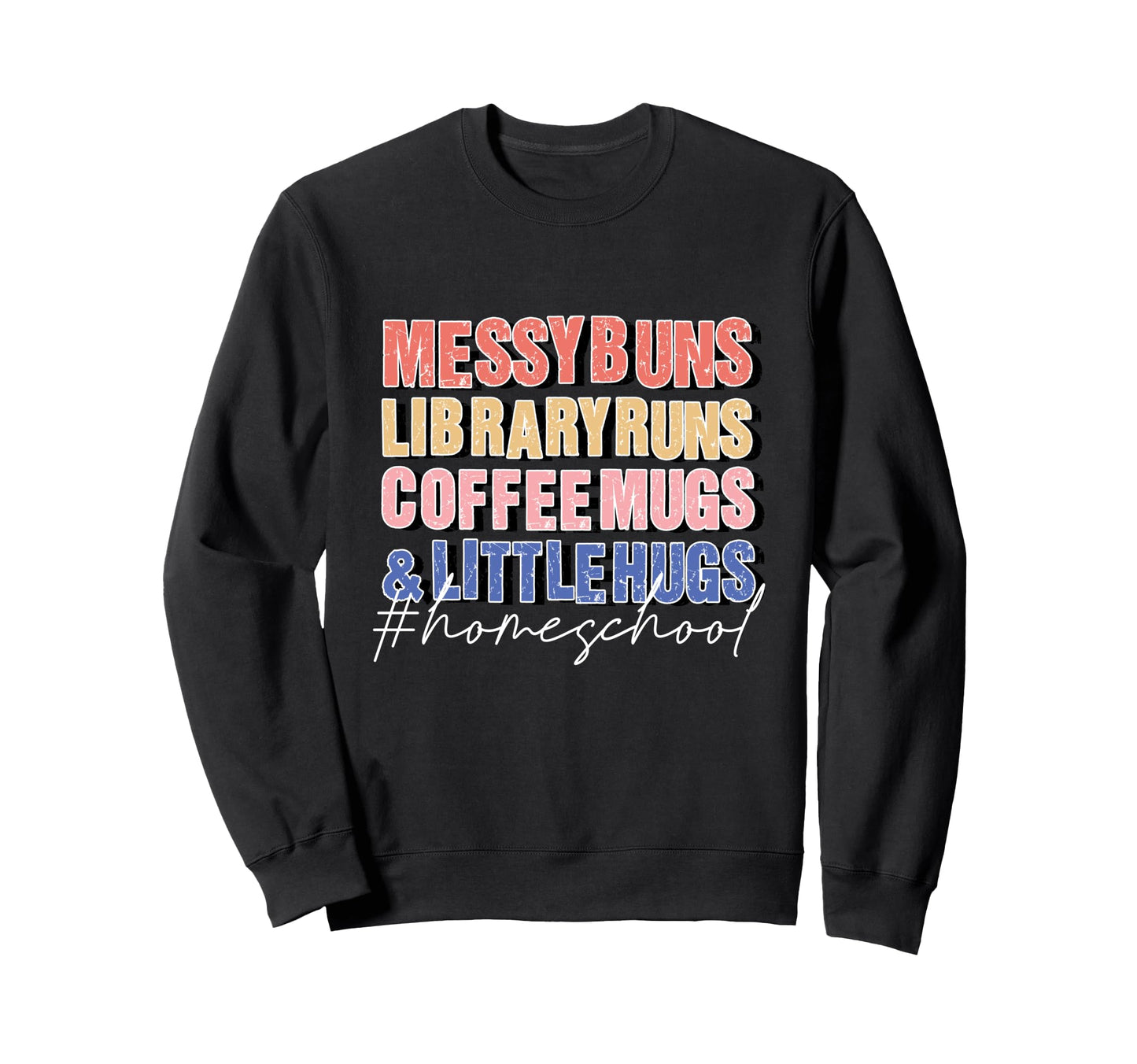 Messy Buns Library Runs Coffee Sweatshirt - Minimalist Print for Adults - T-Shirt, Sweatshirt, Hoodie