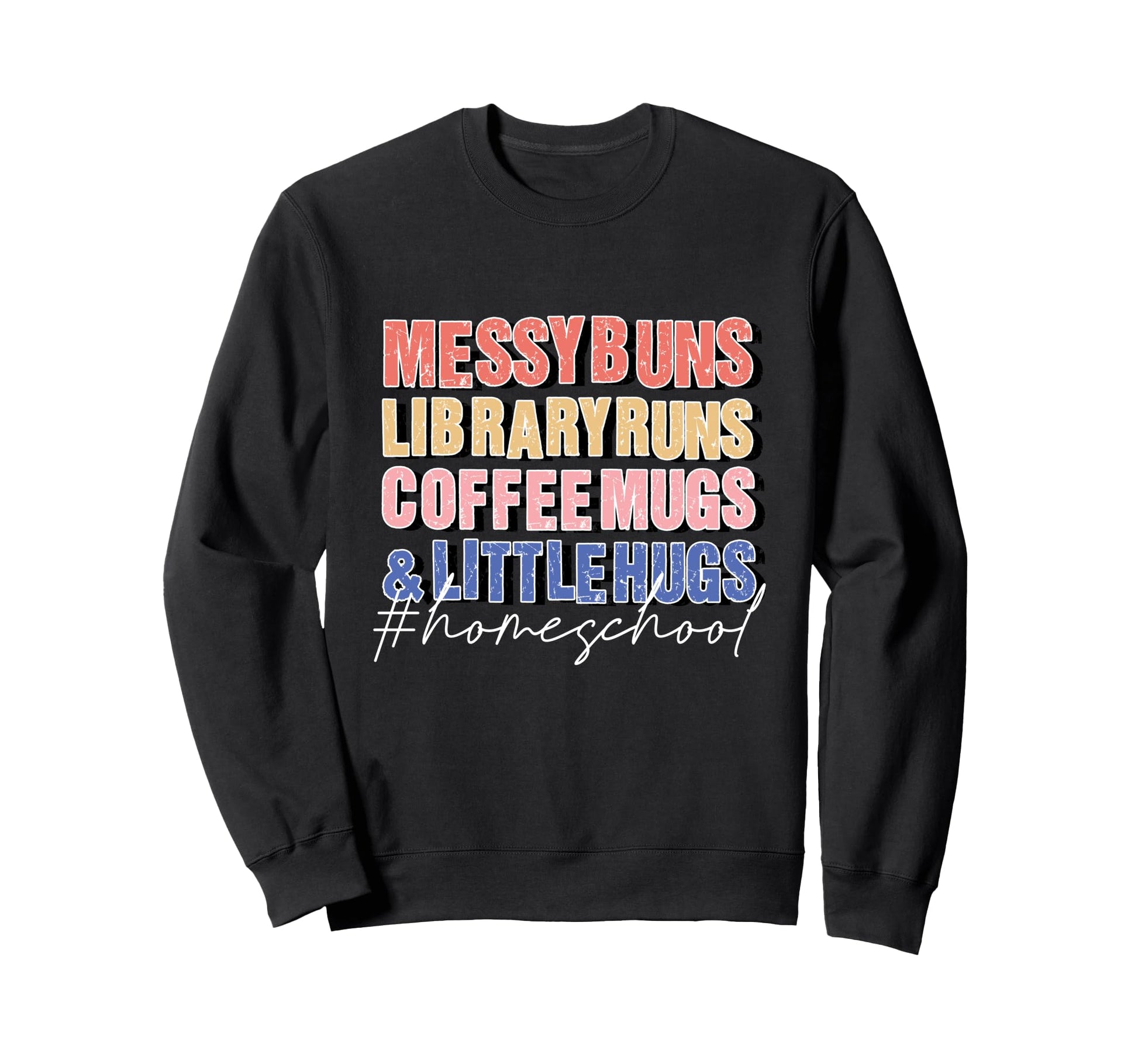 Messy Buns Library Runs Coffee Sweatshirt - Minimalist Print for Adults - T-Shirt, Sweatshirt, Hoodie