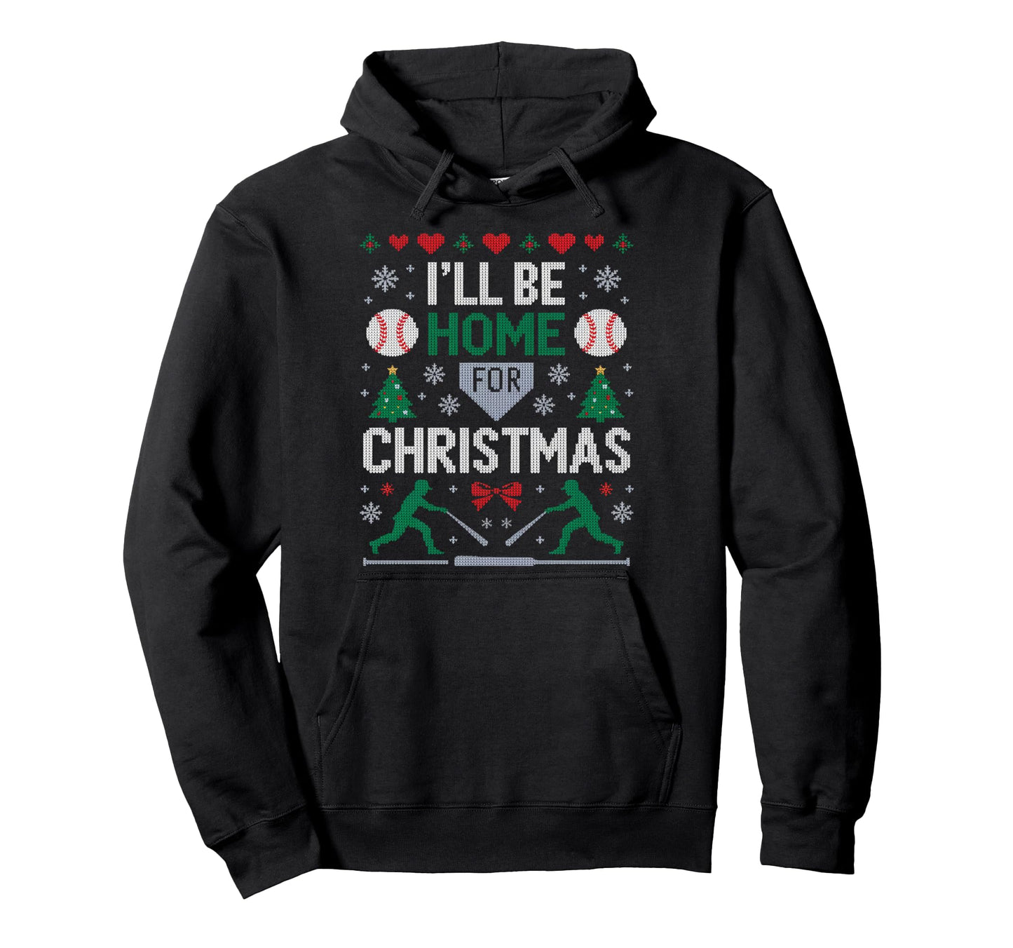 Ill Be Home Baseball Hoodie - Novelty Apparel Unisex - T-Shirt, Sweatshirt, Hoodie