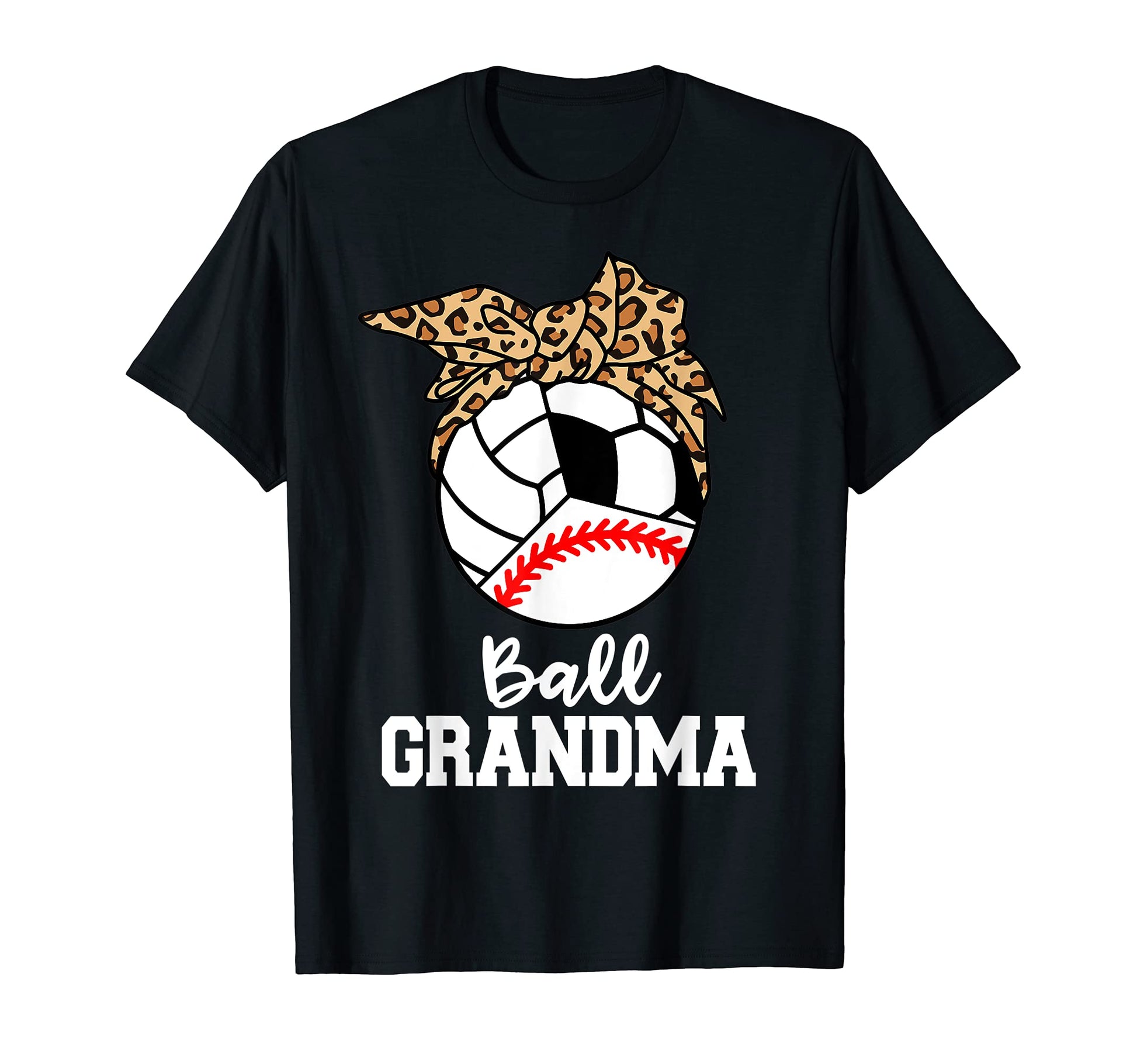 Ball Grandma Baseball Volleyball T-Shirt - Streetwear Style Men Women - T-Shirt, Sweatshirt, Hoodie