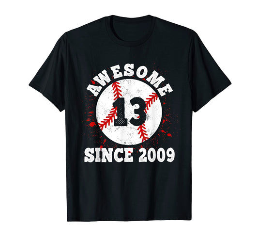 13Th Birthday Awesome Since 2009 T-Shirt - Trendy Graphic for Adults - T-Shirt, Sweatshirt, Hoodie