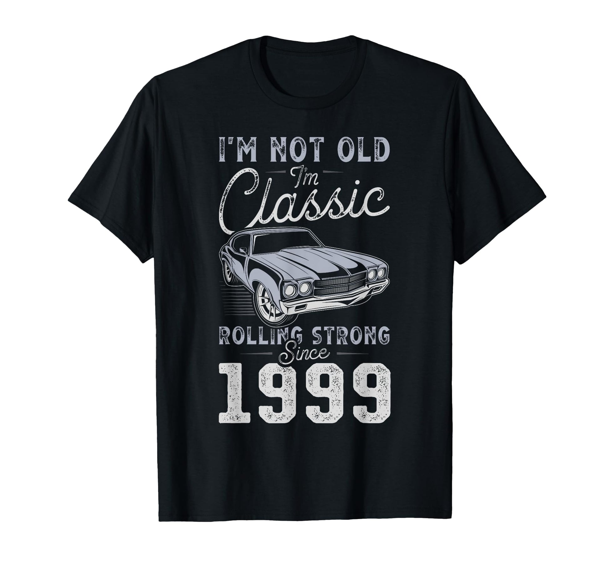 Born 1999 Muscle Car 27Th Birthday T-Shirt - Streetwear Style for Adults - T-Shirt, Sweatshirt, Hoodie