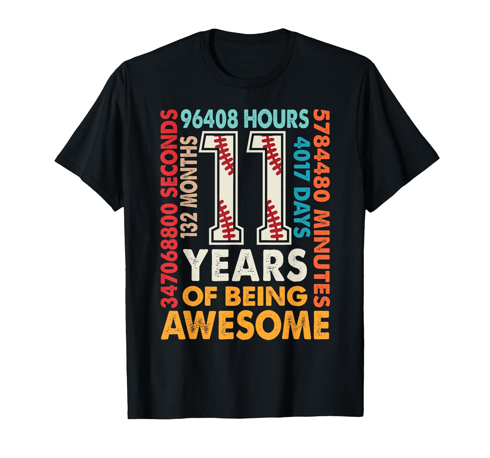11Th Birthday 11 Years Old 132 T-Shirt - Fun Novelty Design Men Women - T-Shirt, Sweatshirt, Hoodie