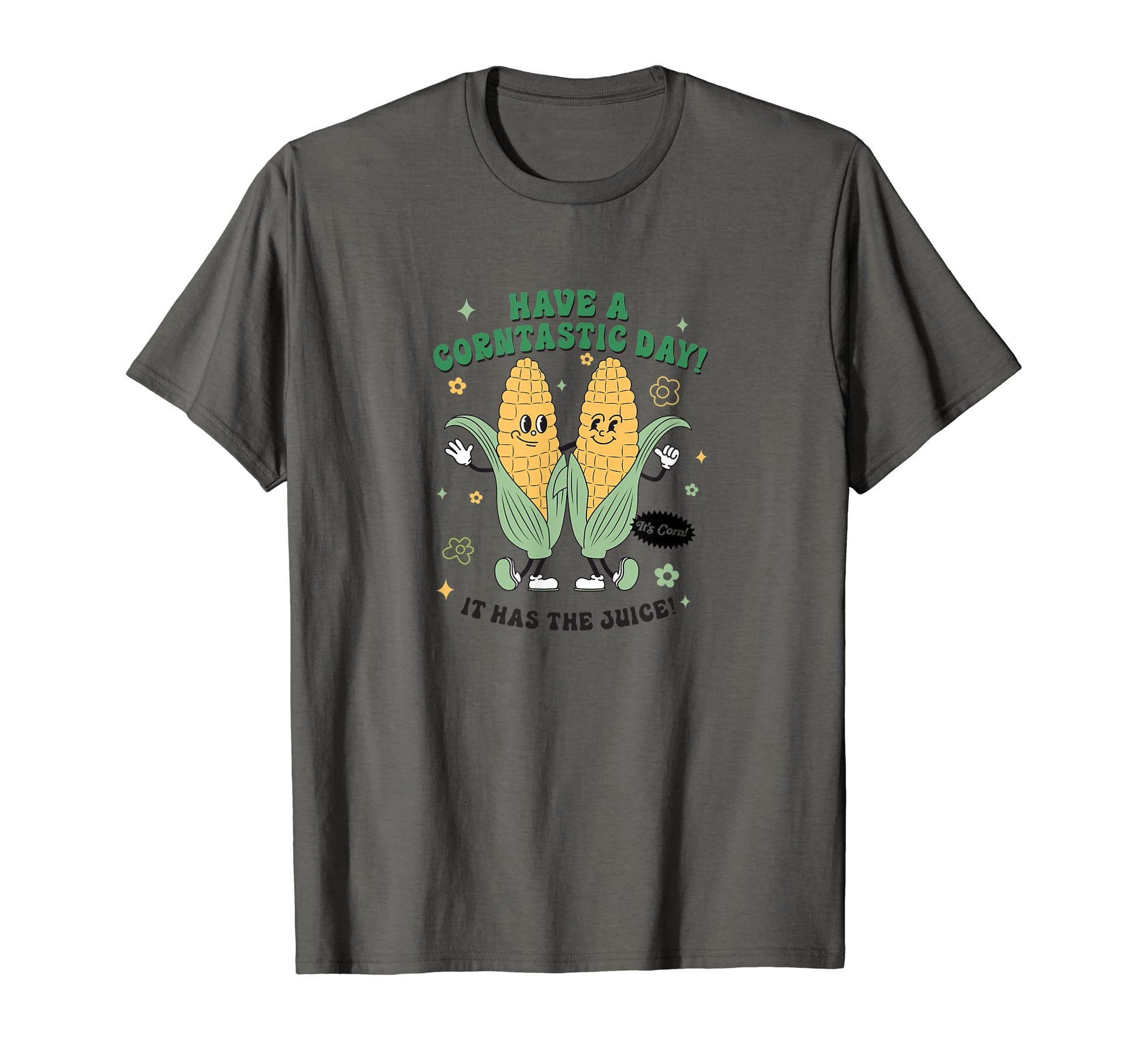 Have Corntastic Day Its Corn Aesthetic T-Shirt - Graphic Print for Adults - T-Shirt, Sweatshirt, Hoodie