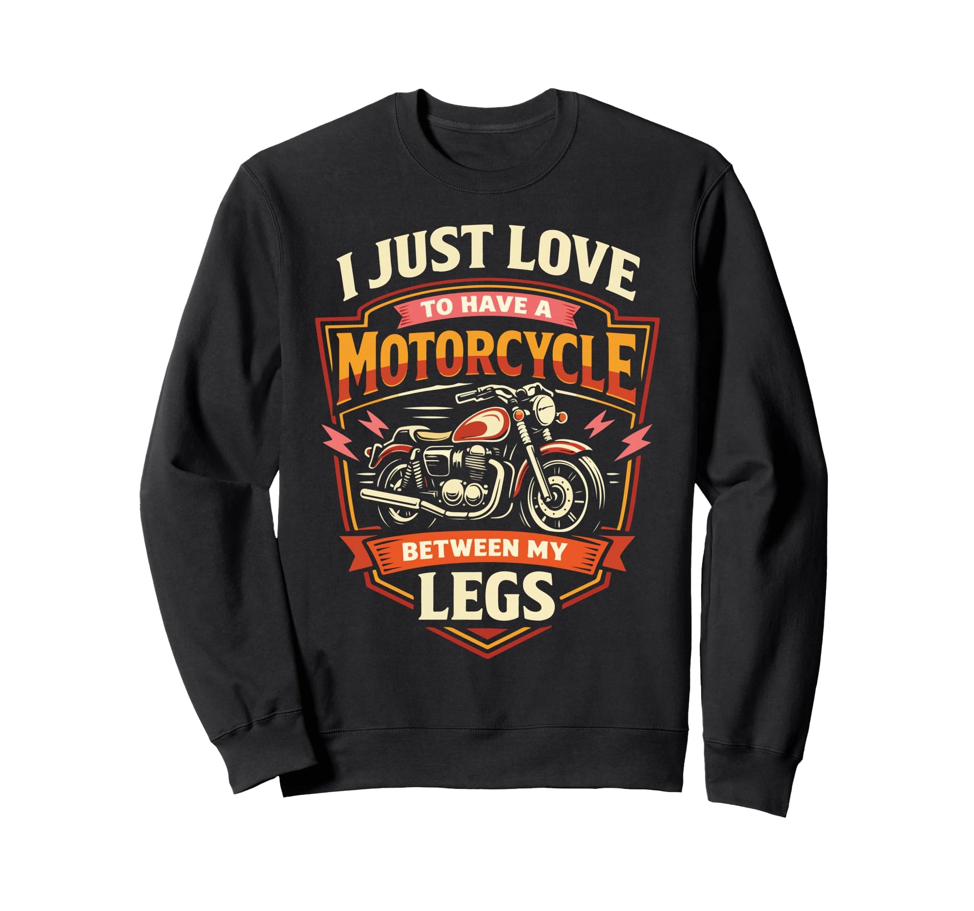 Motorcycle Biker Female I Just Sweatshirt - Aesthetic Graphic for Adults - T-Shirt, Sweatshirt, Hoodie