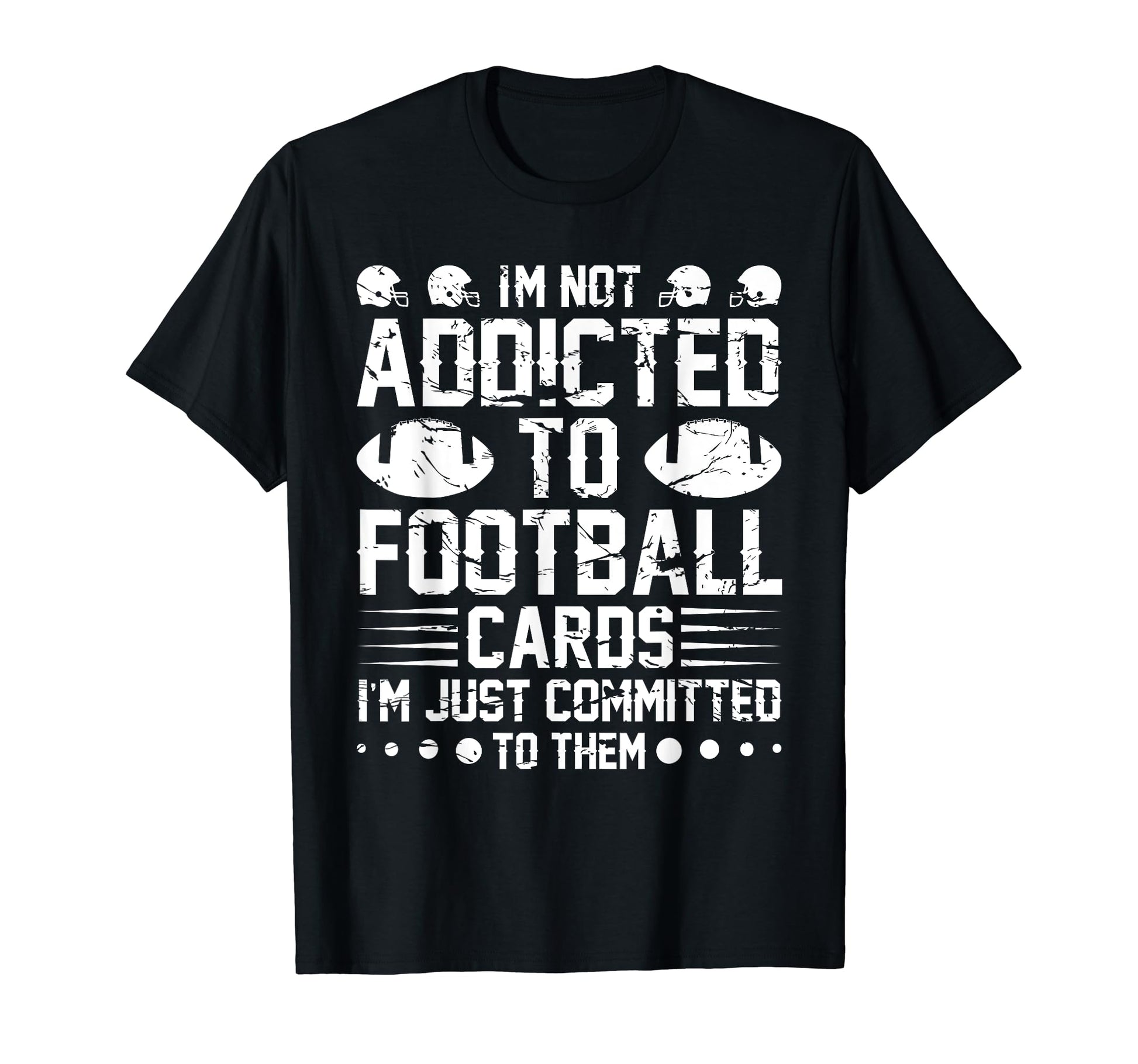 Football Home Cards Funny Sarcastic T-Shirt - Custom Art Print Unisex - T-Shirt, Sweatshirt, Hoodie