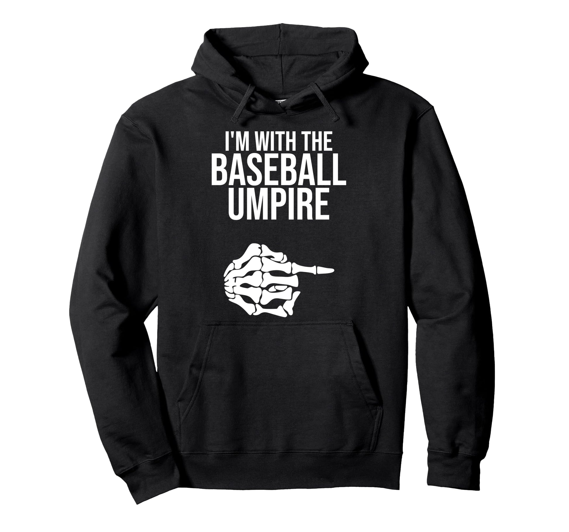 Im Baseball Umpire Lazy Halloween Hoodie - Fun Novelty Design Unisex - T-Shirt, Sweatshirt, Hoodie
