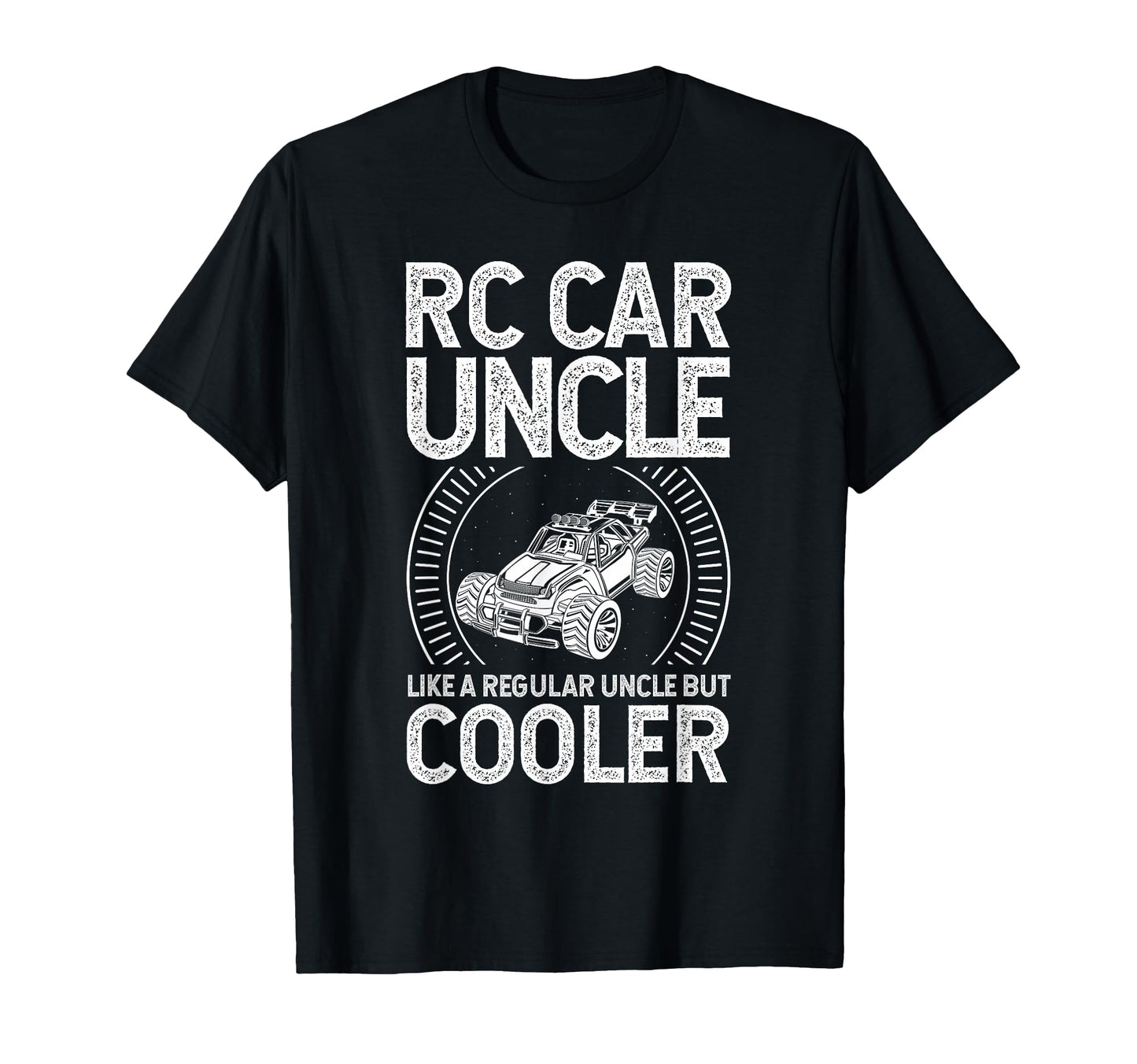 Rc Car Uncle Like Regular Uncle But T-Shirt - Aesthetic Graphic for Adults - T-Shirt, Sweatshirt, Hoodie