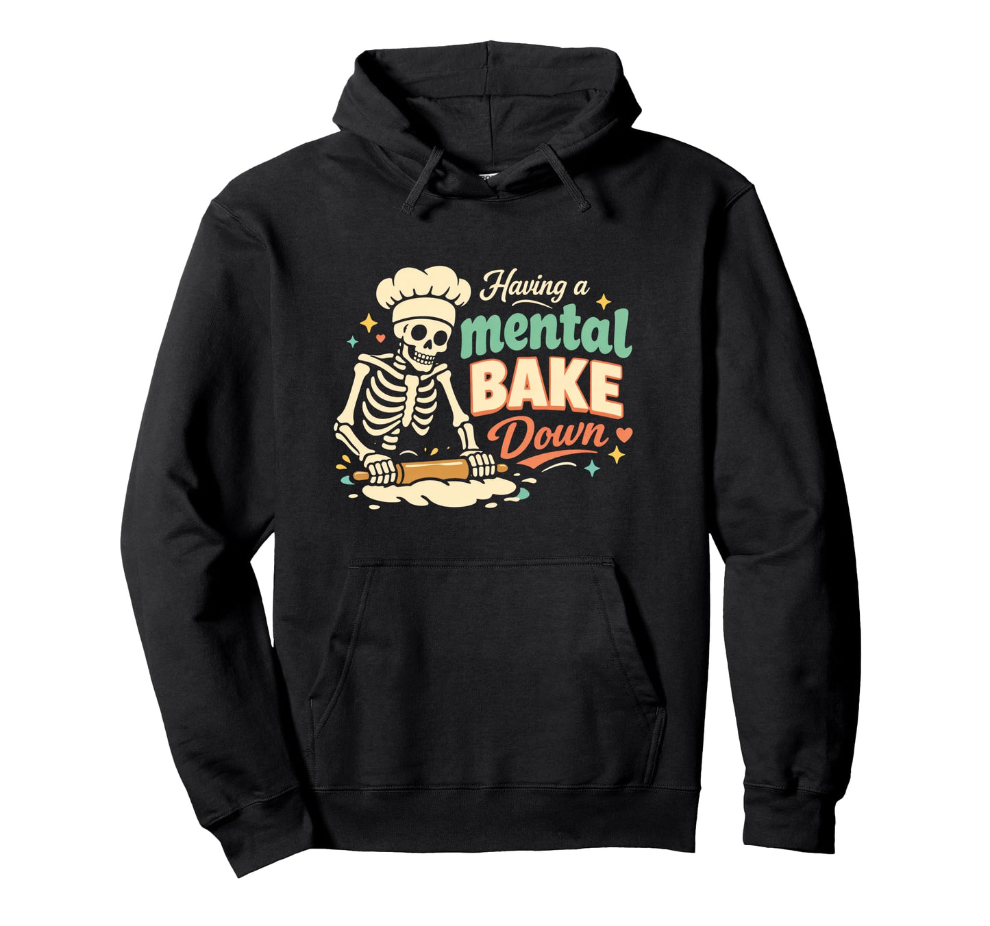 Adorable Skeleton Mental Bake Down Hoodie - Aesthetic Graphic for Adults - T-Shirt, Sweatshirt, Hoodie