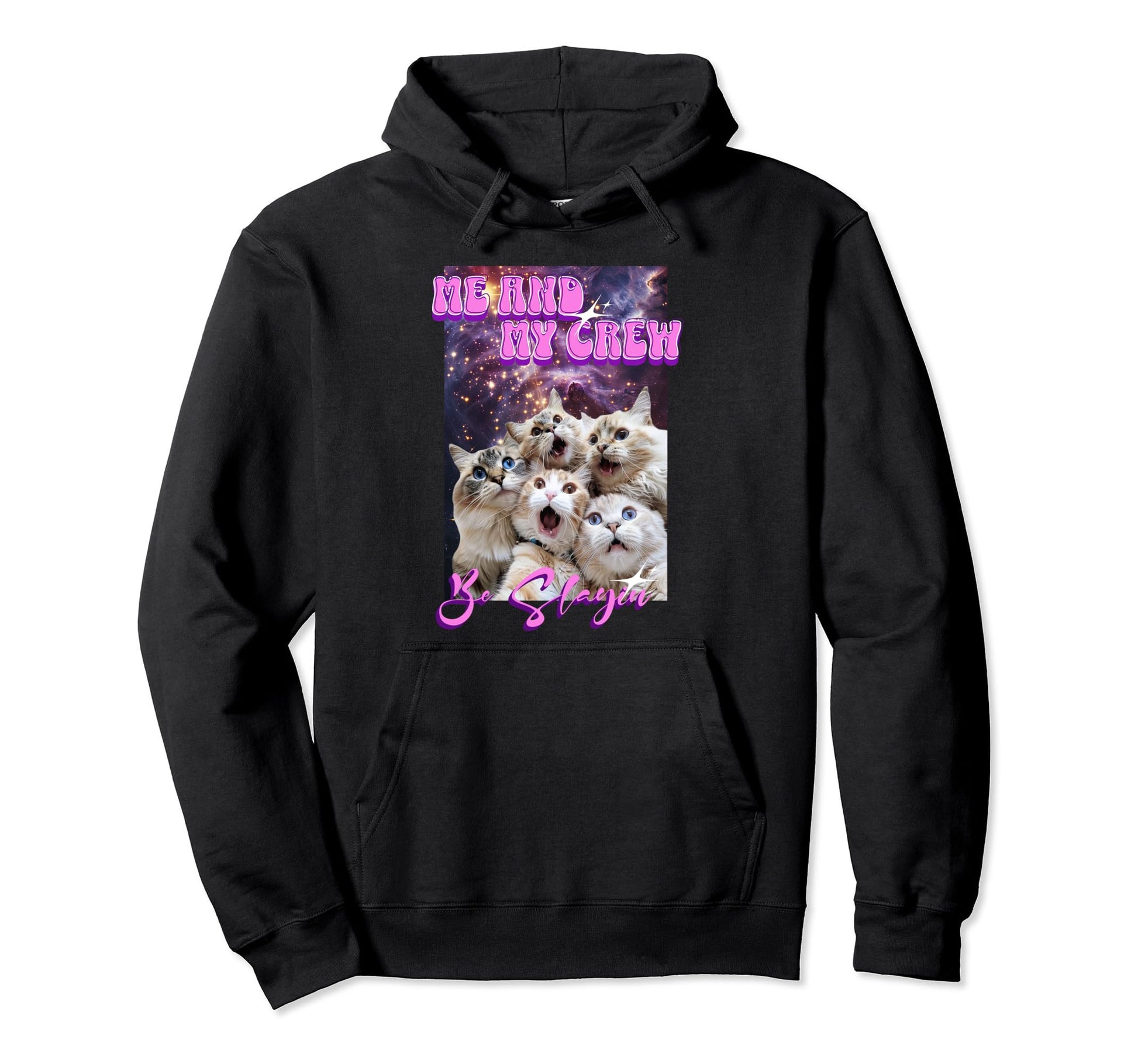 Silly Cats Crew Slaying Y2K Space Galaxy Hoodie - Unique Graphic Unisex - T-Shirt, Sweatshirt, Hoodie