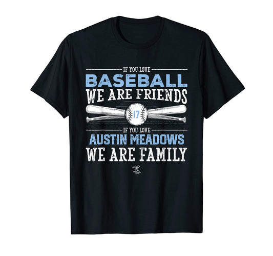 Austin Meadows If You Love Baseball T-Shirt - Trendy Graphic for Adults - T-Shirt, Sweatshirt, Hoodie