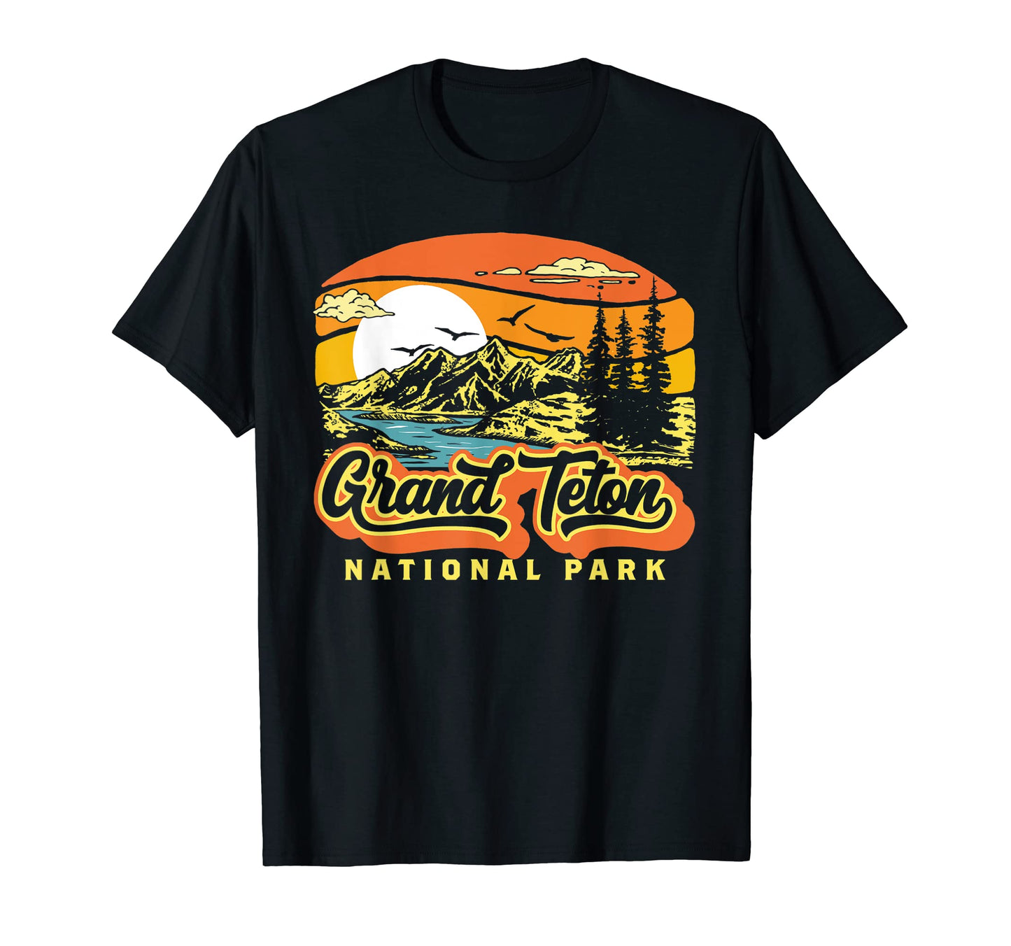 Grand Teton National Park 80S T-Shirt - Novelty Apparel for Adults - T-Shirt, Sweatshirt, Hoodie