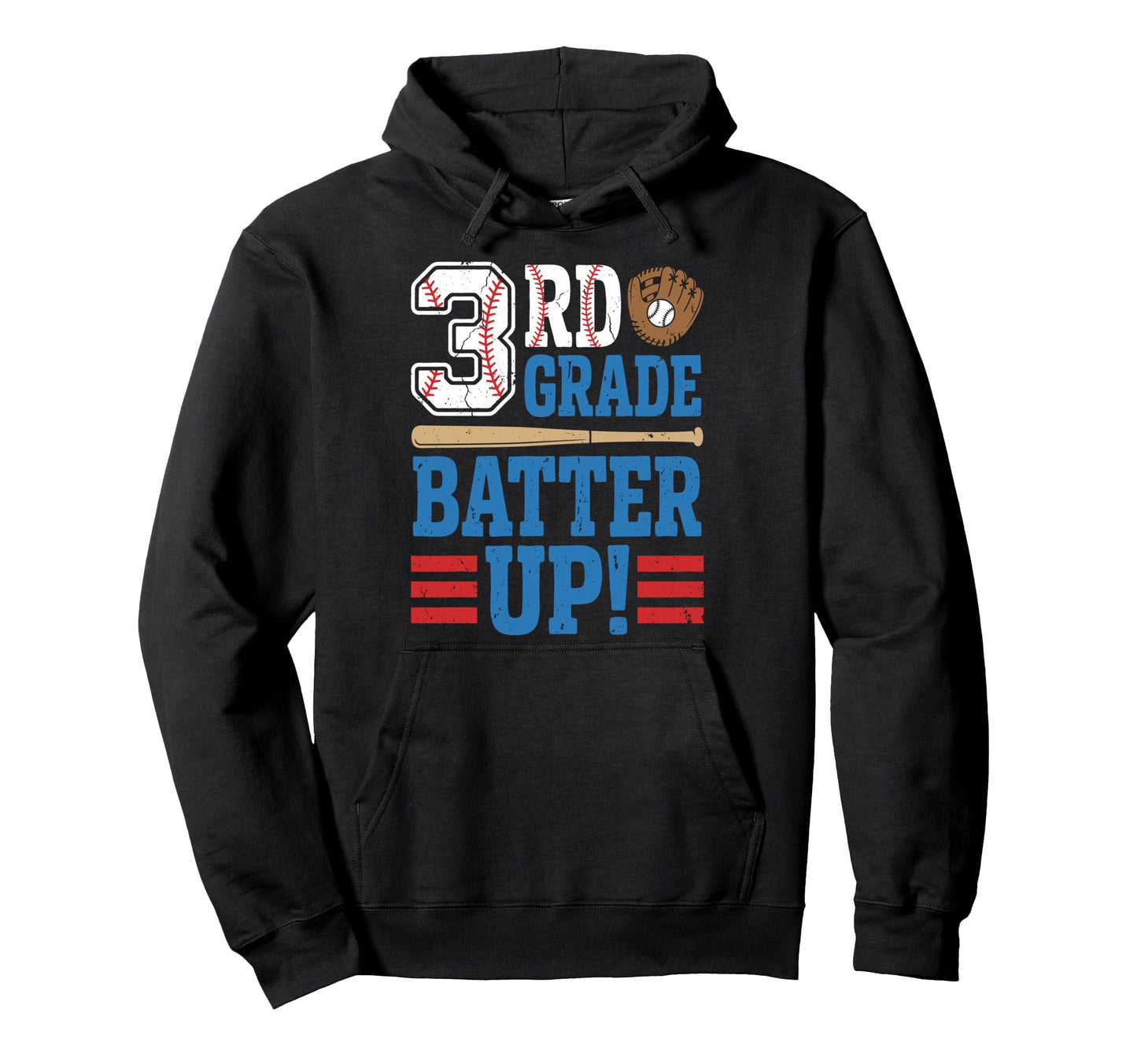 3Rd Third Grade Batter Up Baseball Hoodie - Unique Graphic for Adults - T-Shirt, Sweatshirt, Hoodie