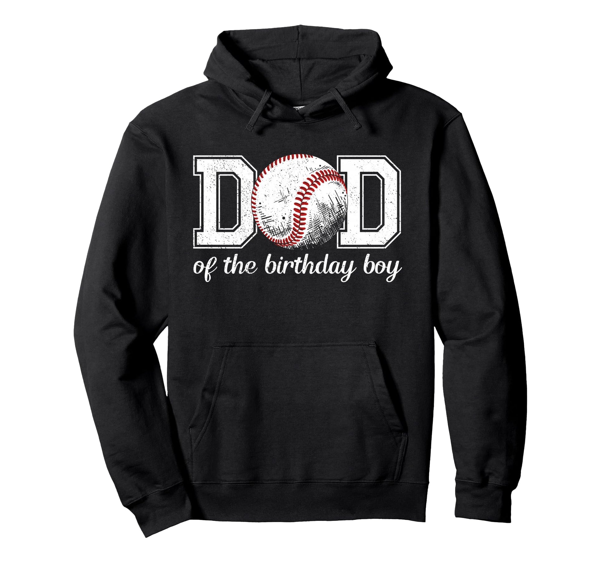 Dad Birthday Baseball Sport Family Hoodie - Custom Art Print Unisex - T-Shirt, Sweatshirt, Hoodie