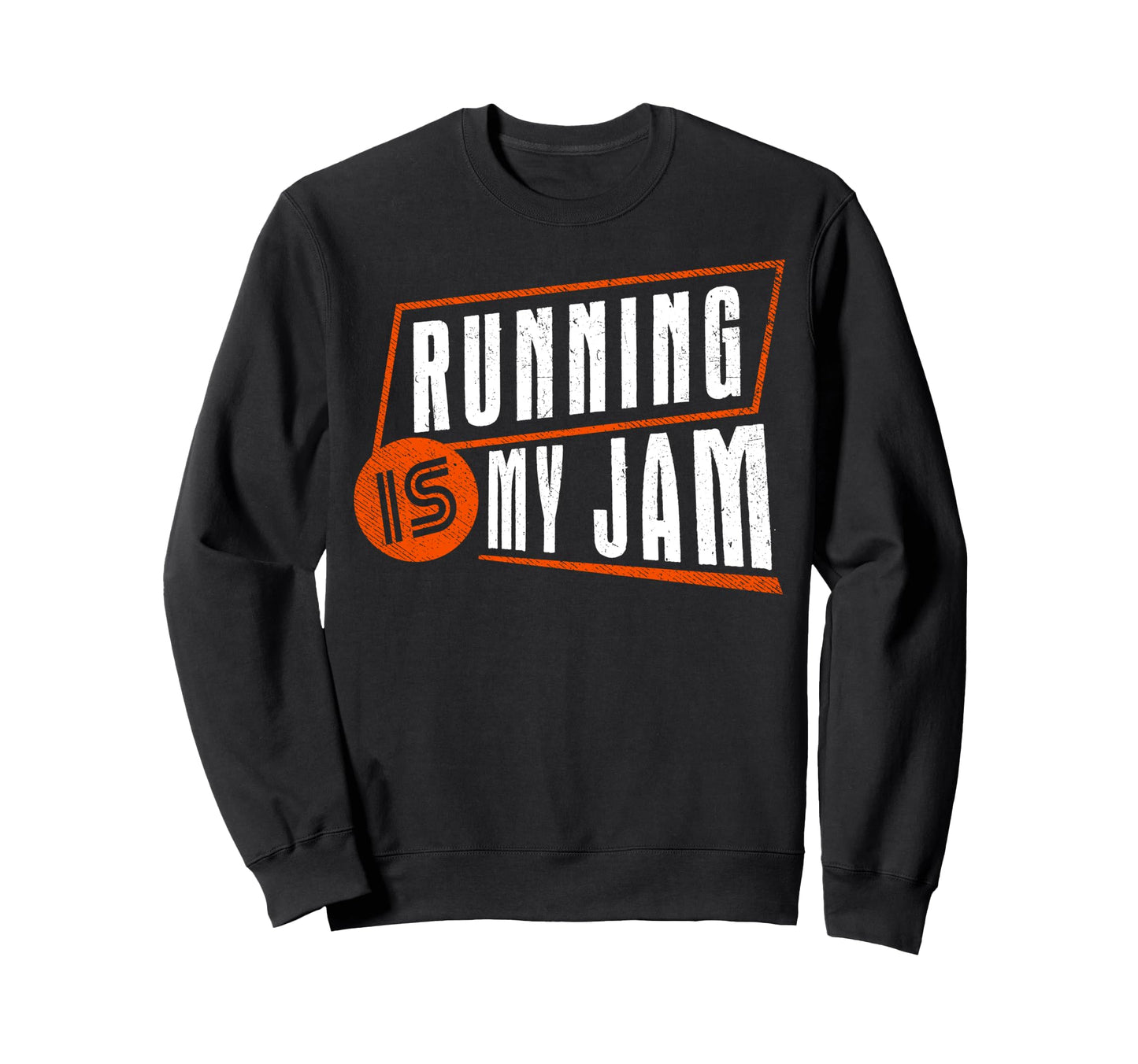 Running Is My Jam Bold Typography Sweatshirt - Minimalist Print Men Women - T-Shirt, Sweatshirt, Hoodie