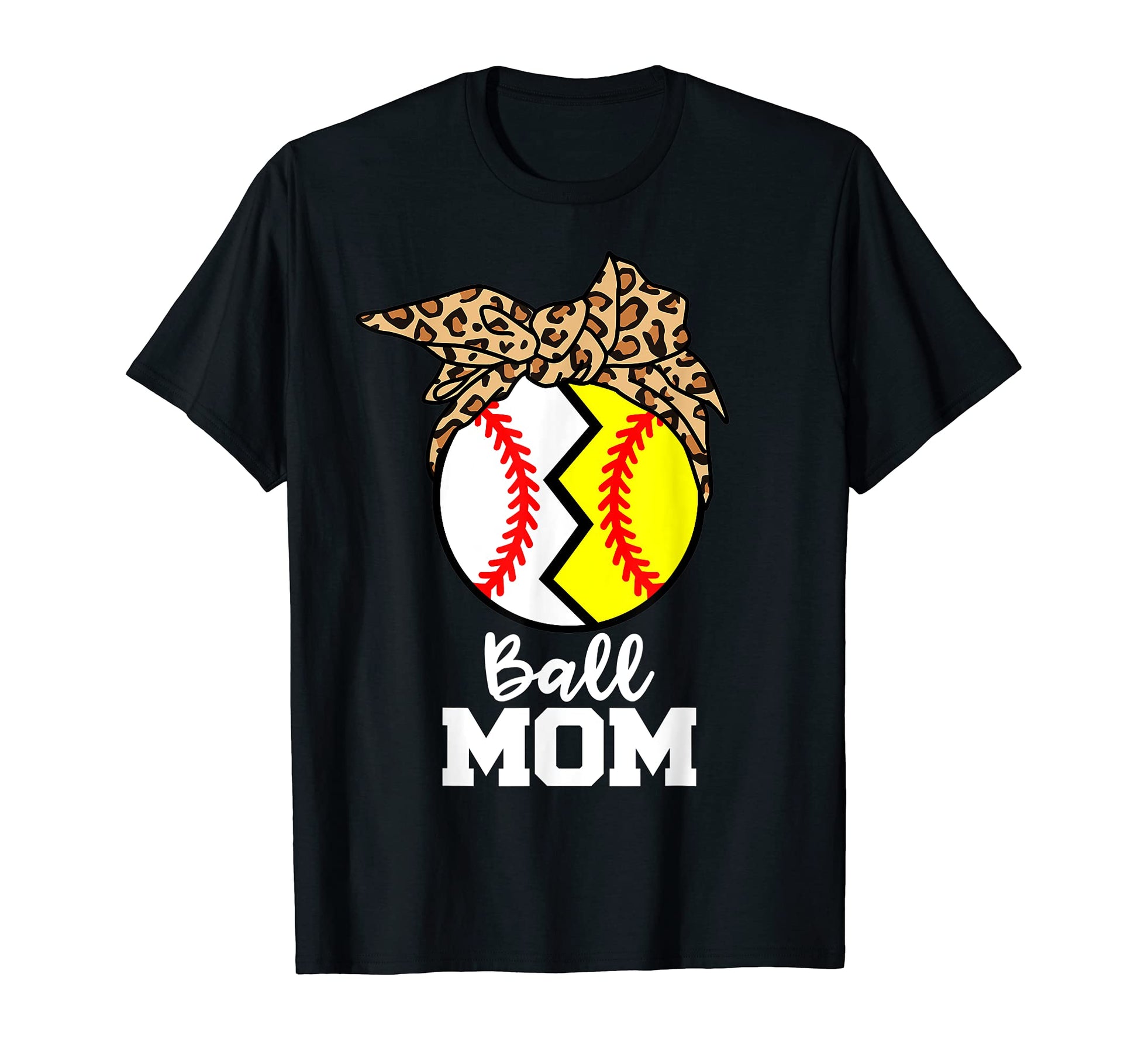 Ball Mom Funny Baseball Softball T-Shirt - Novelty Apparel Men Women - T-Shirt, Sweatshirt, Hoodie