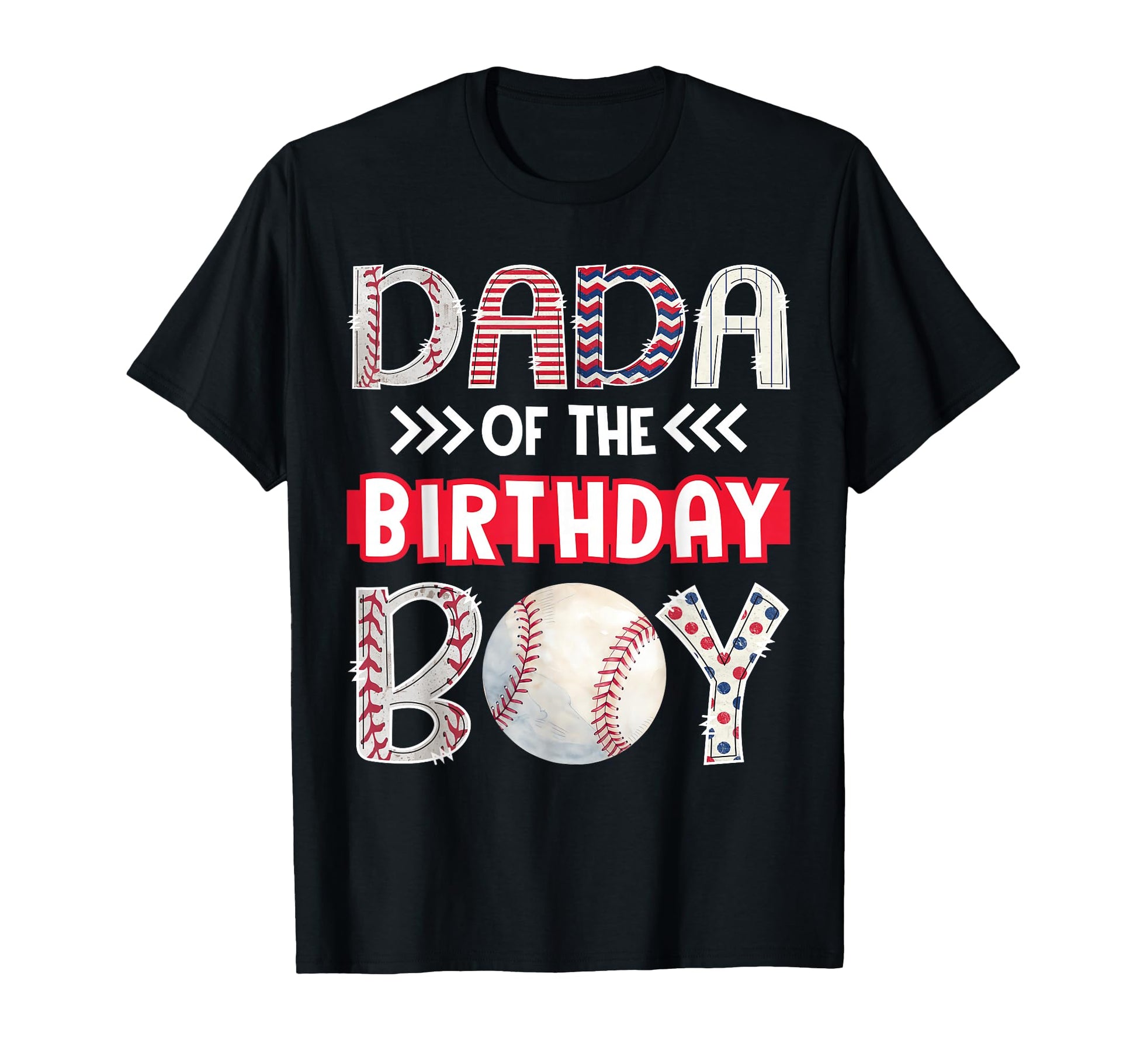 Dada Birthday Baseball Family Squad T-Shirt - Novelty Apparel Unisex - T-Shirt, Sweatshirt, Hoodie
