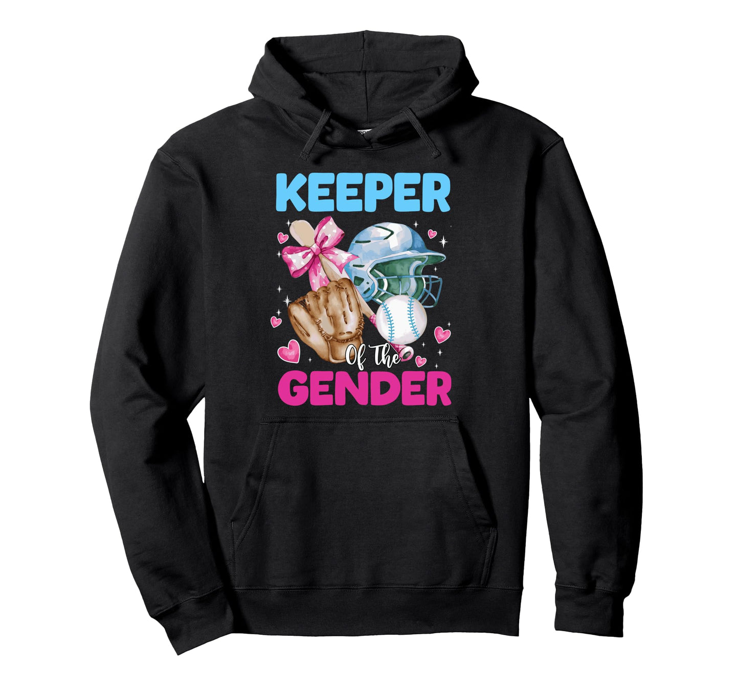 Keeper Gender Baseball Or Bows Gender Hoodie - Trendy Graphic Unisex - T-Shirt, Sweatshirt, Hoodie