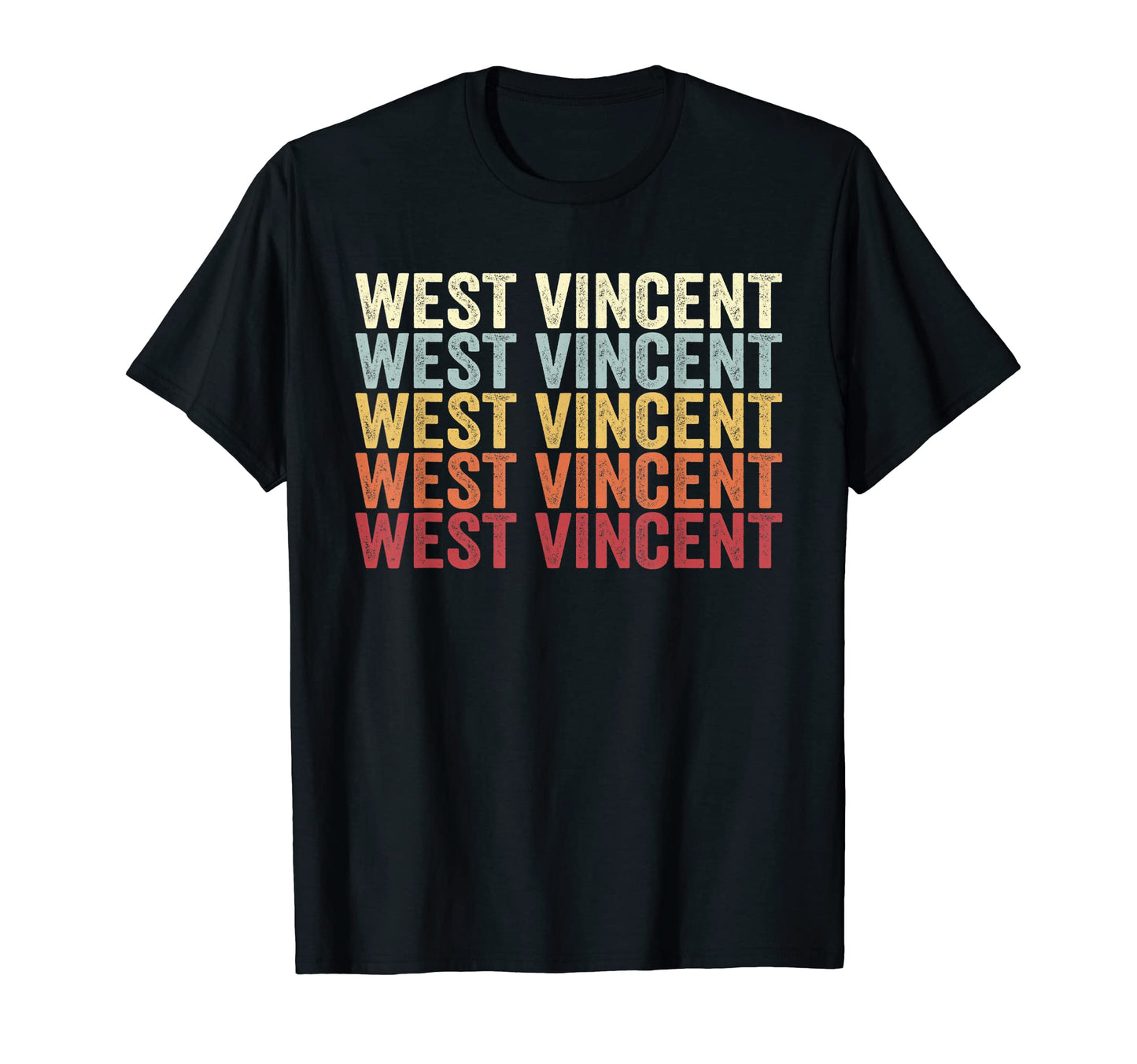 West Vincent Pennsylvania West Vincent T-Shirt - Fun Novelty Design Unisex - T-Shirt, Sweatshirt, Hoodie