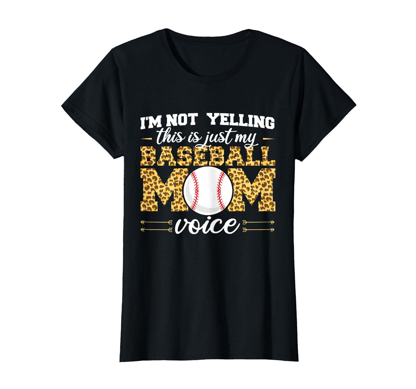 Im Not Yelling This Is Just My Baseball Mom T-Shirt - Graphic Print Unisex - T-Shirt, Sweatshirt, Hoodie