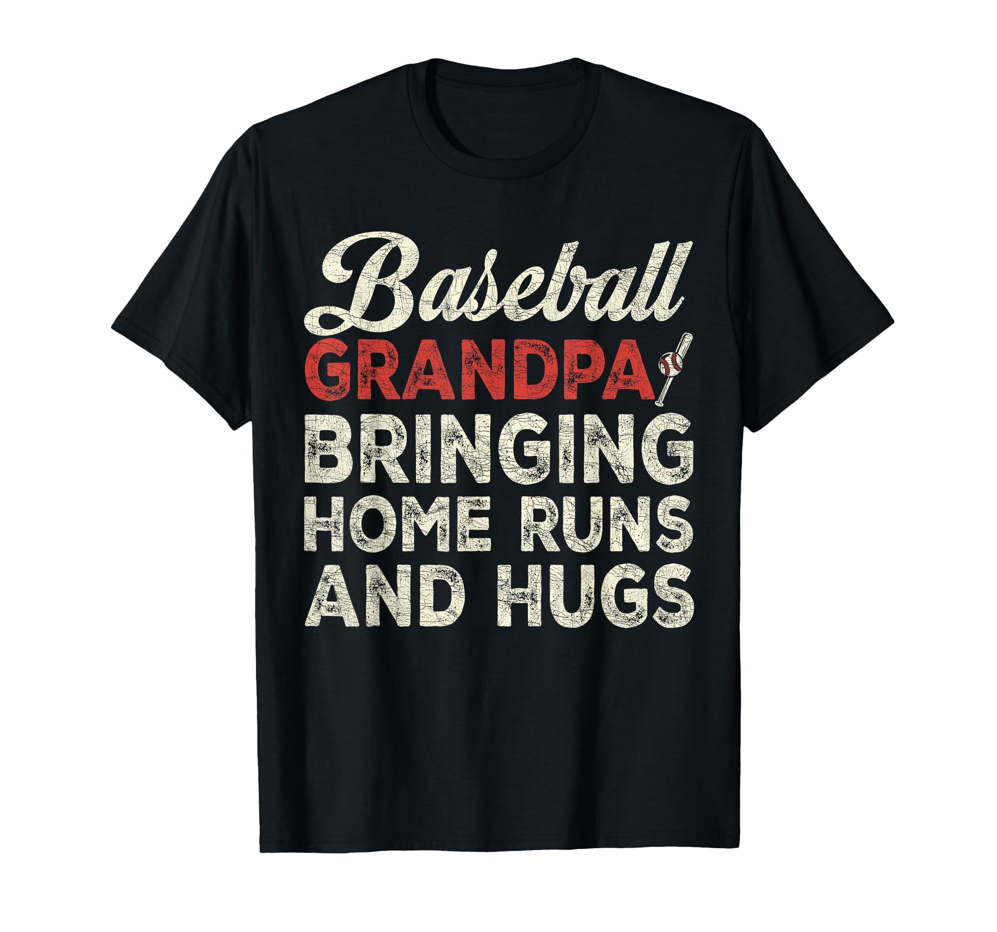Grandpa Baseball Grandpa Bringing Home T-Shirt - Trendy Graphic Men Women - T-Shirt, Sweatshirt, Hoodie