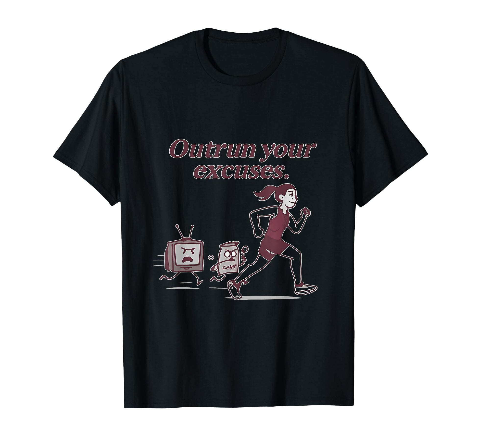 Outrun Your Excuses Funny Marathon T-Shirt - Custom Art Print Unisex - T-Shirt, Sweatshirt, Hoodie